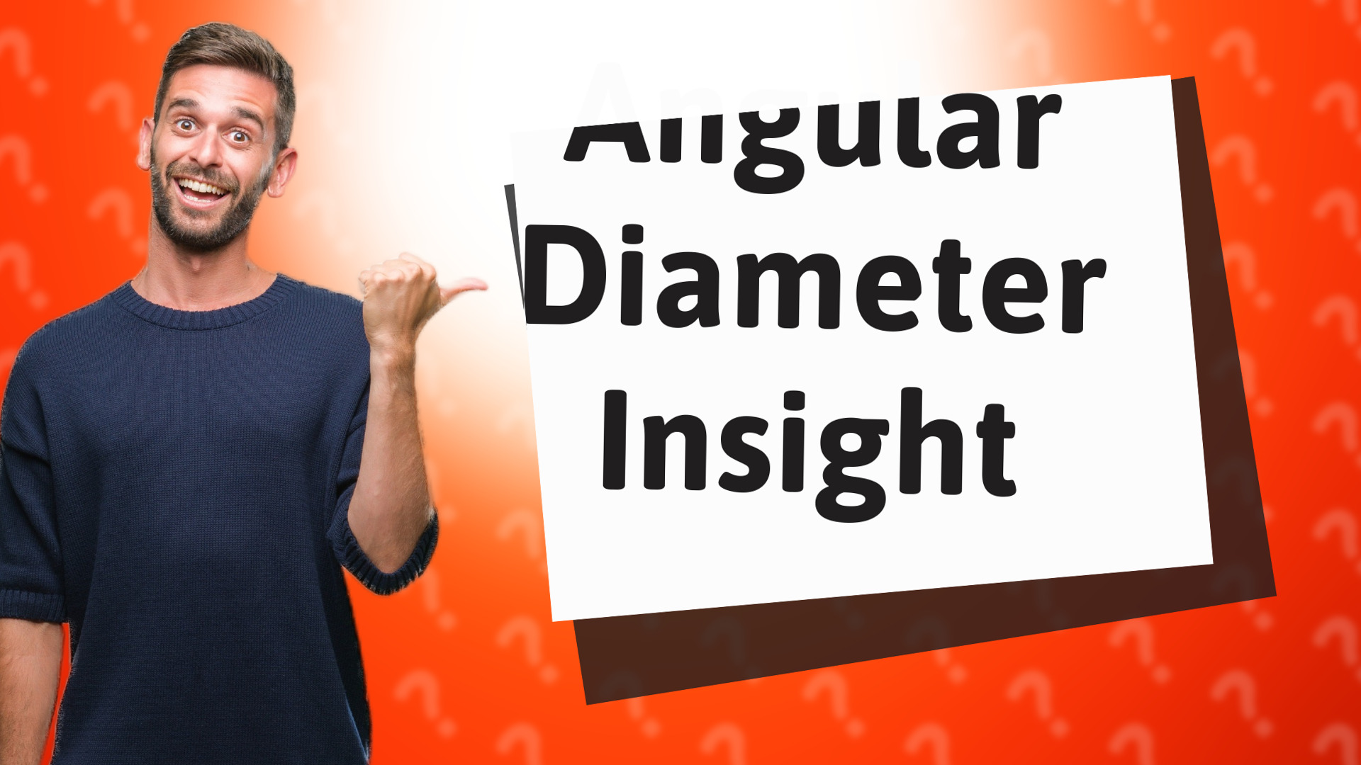 Angular Diameter Insight