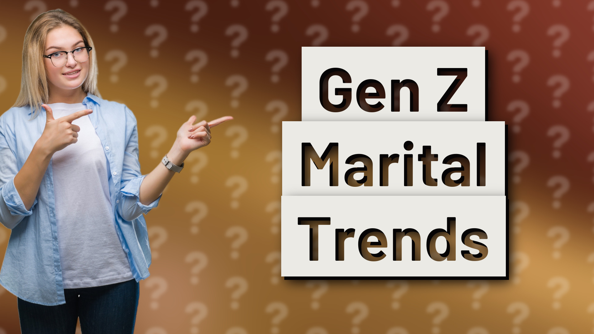 Gen Z Marital Trends