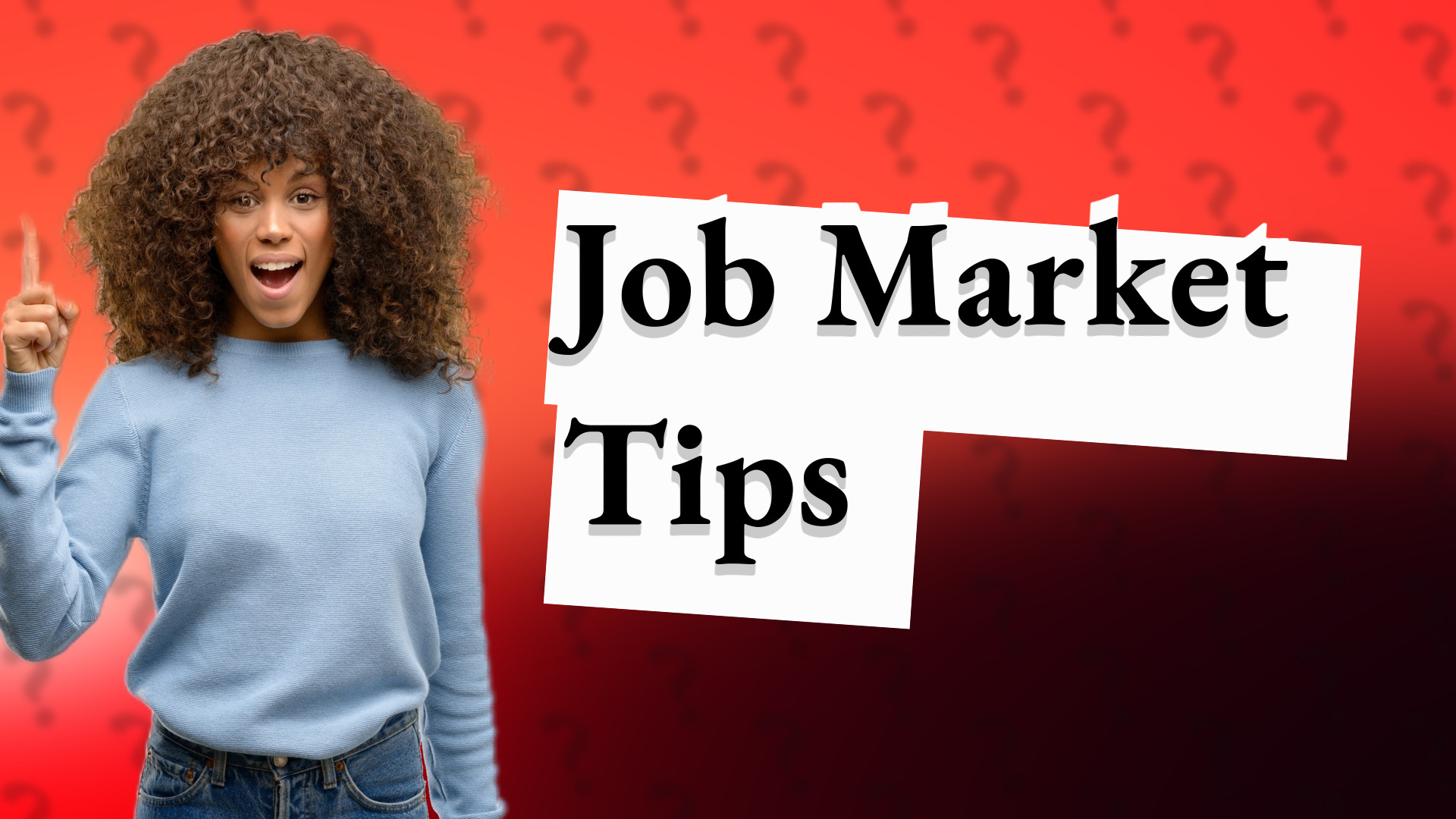 Job Market Tips
