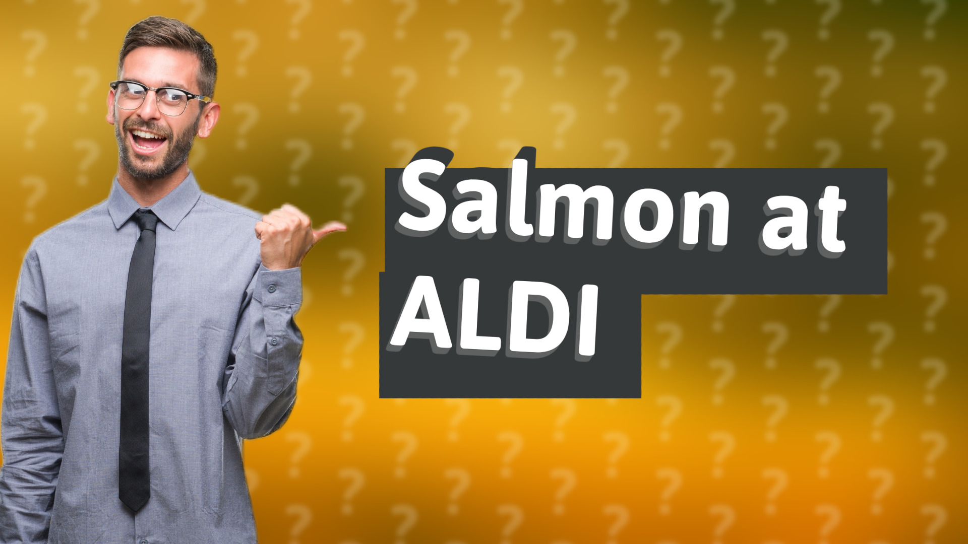Salmon at ALDI