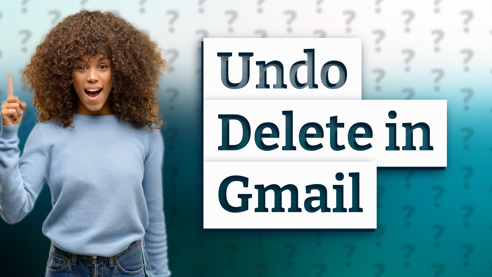Undo Delete in Gmail