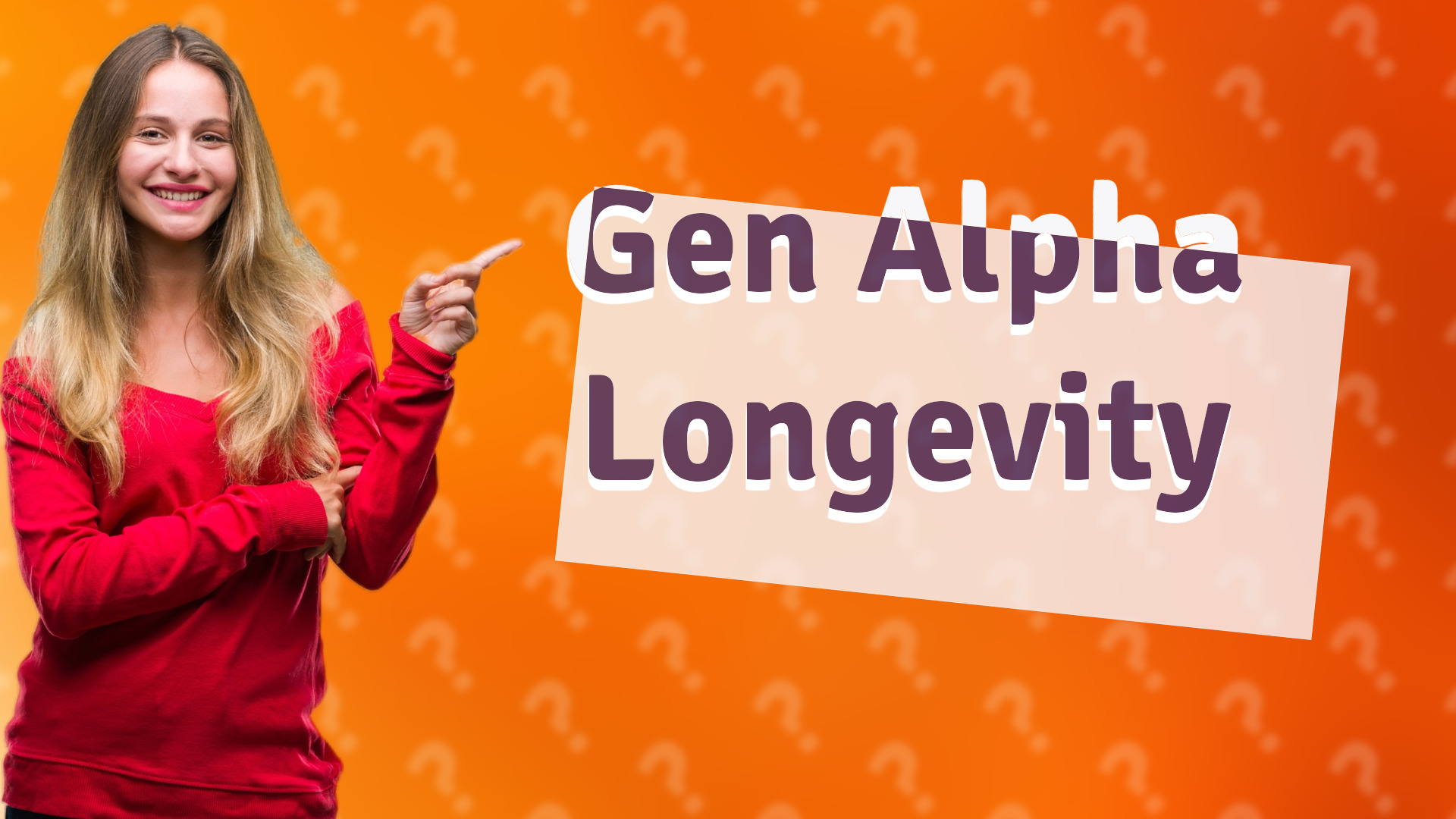 Gen Alpha Longevity