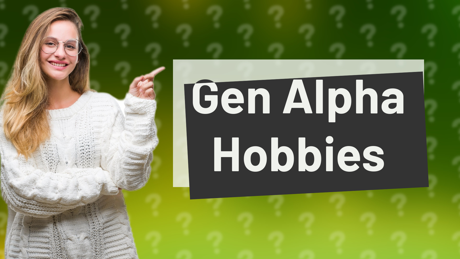 Gen Alpha Hobbies