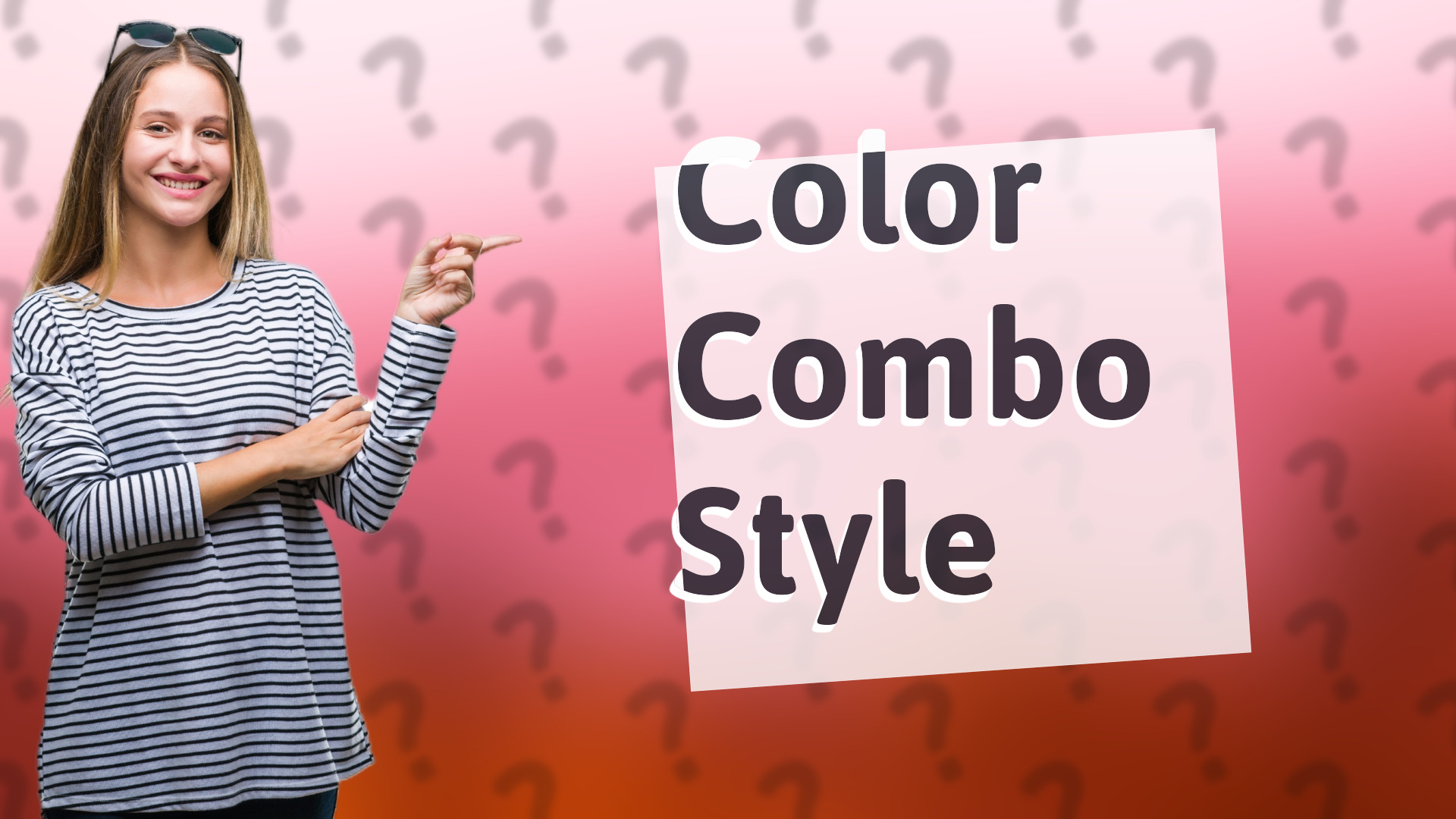 Color Combo Style
