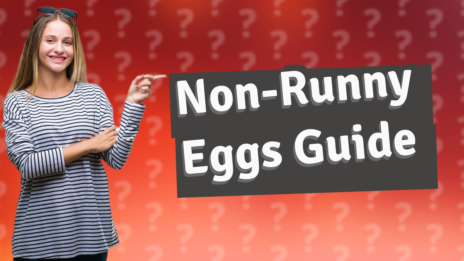 Non-Runny Eggs Guide
