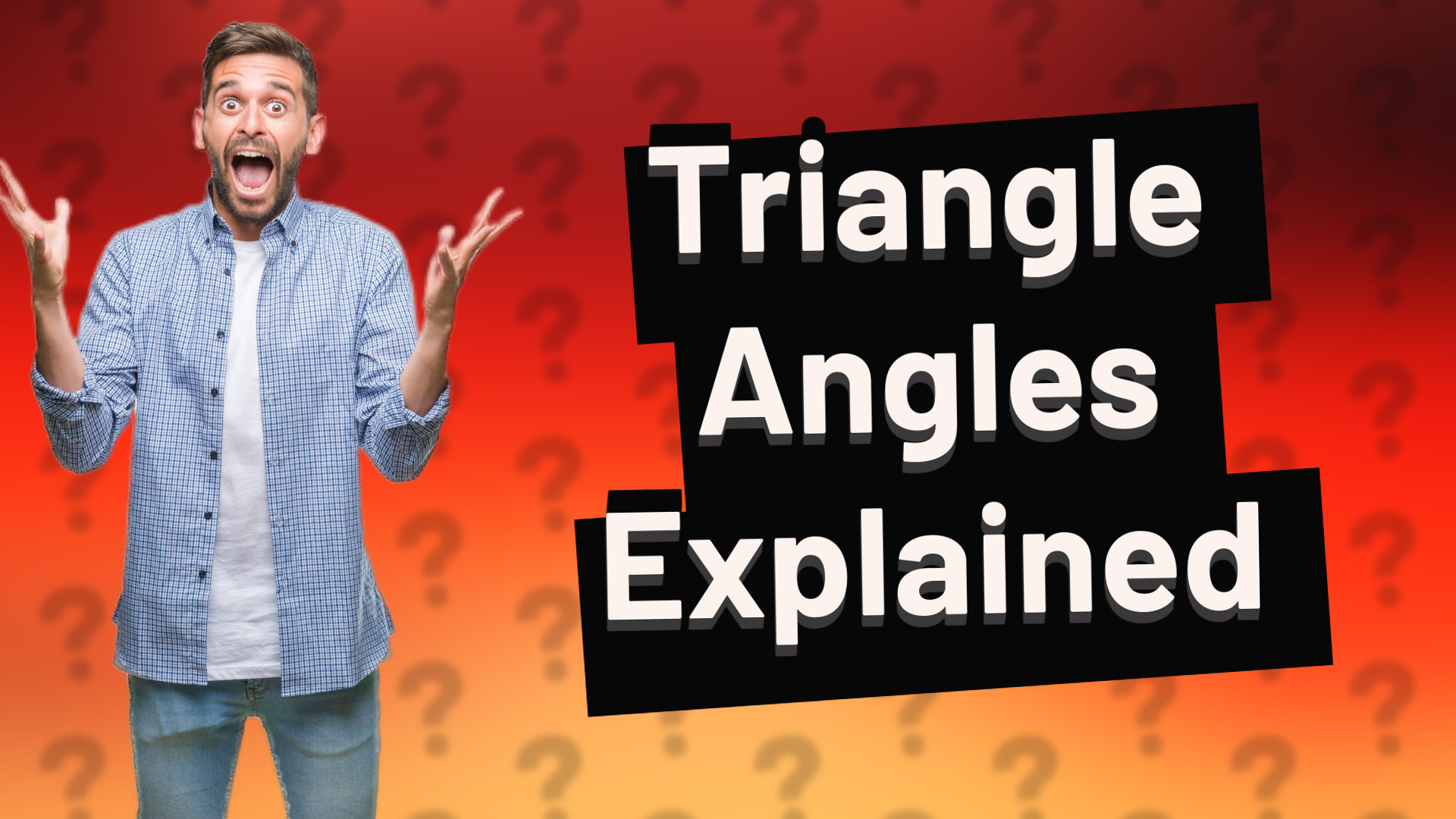 Triangle Angles Explained