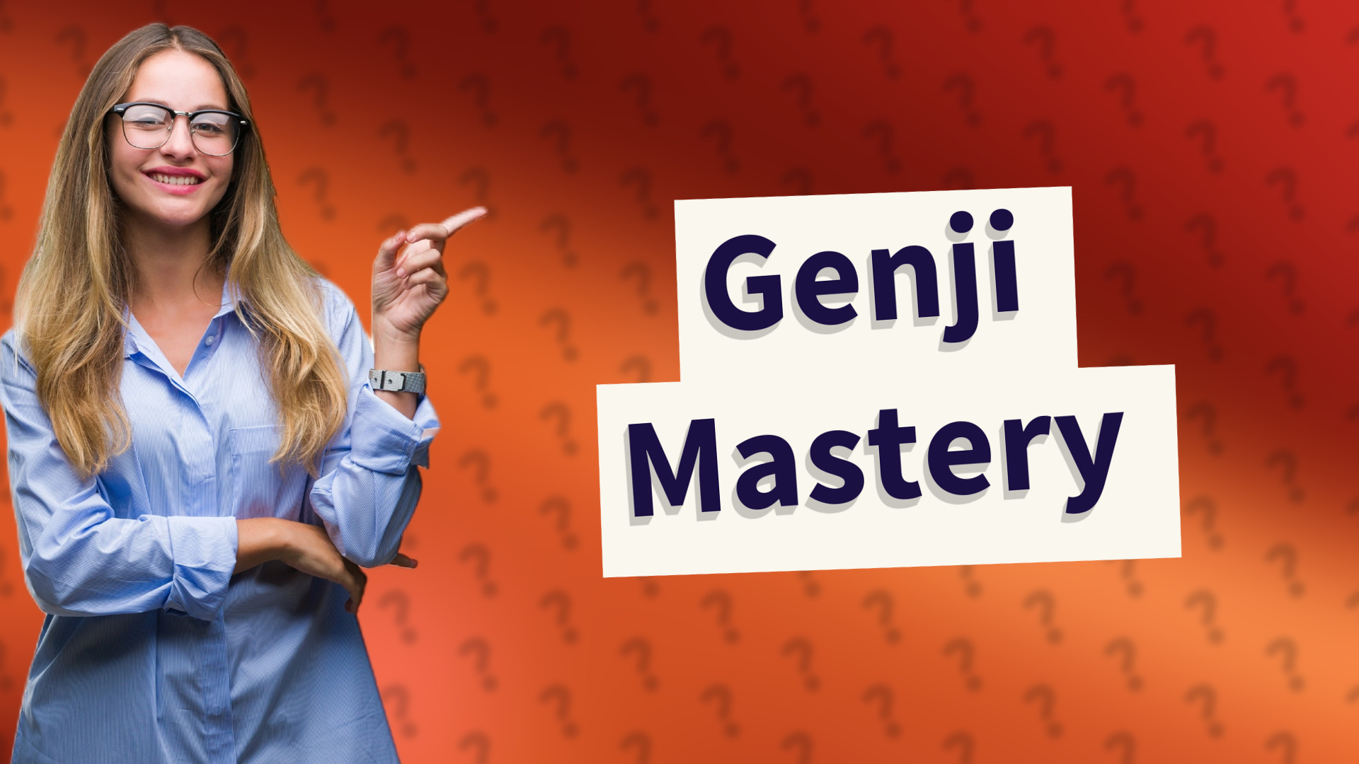 Genji Mastery