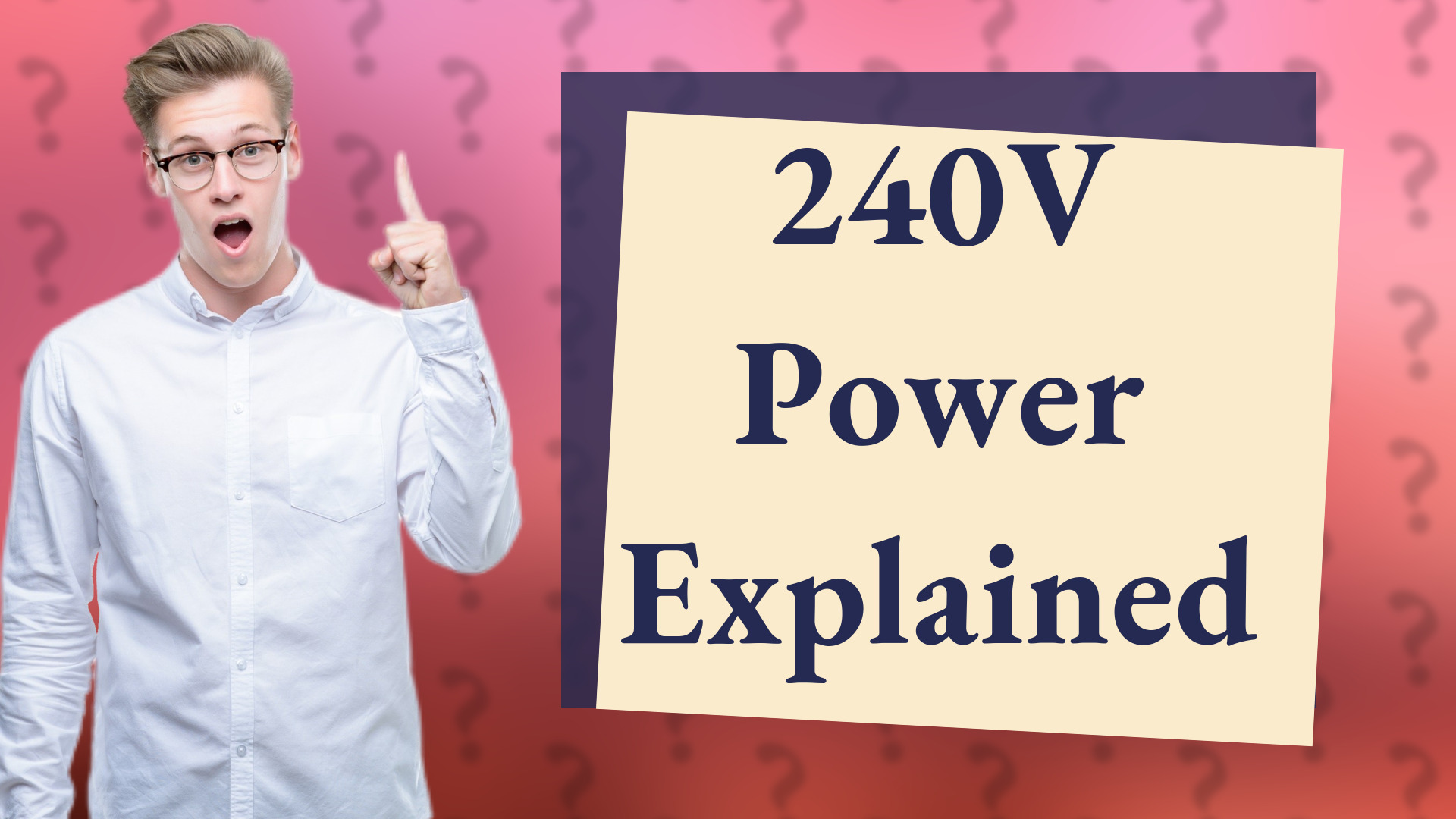 240V Power Explained