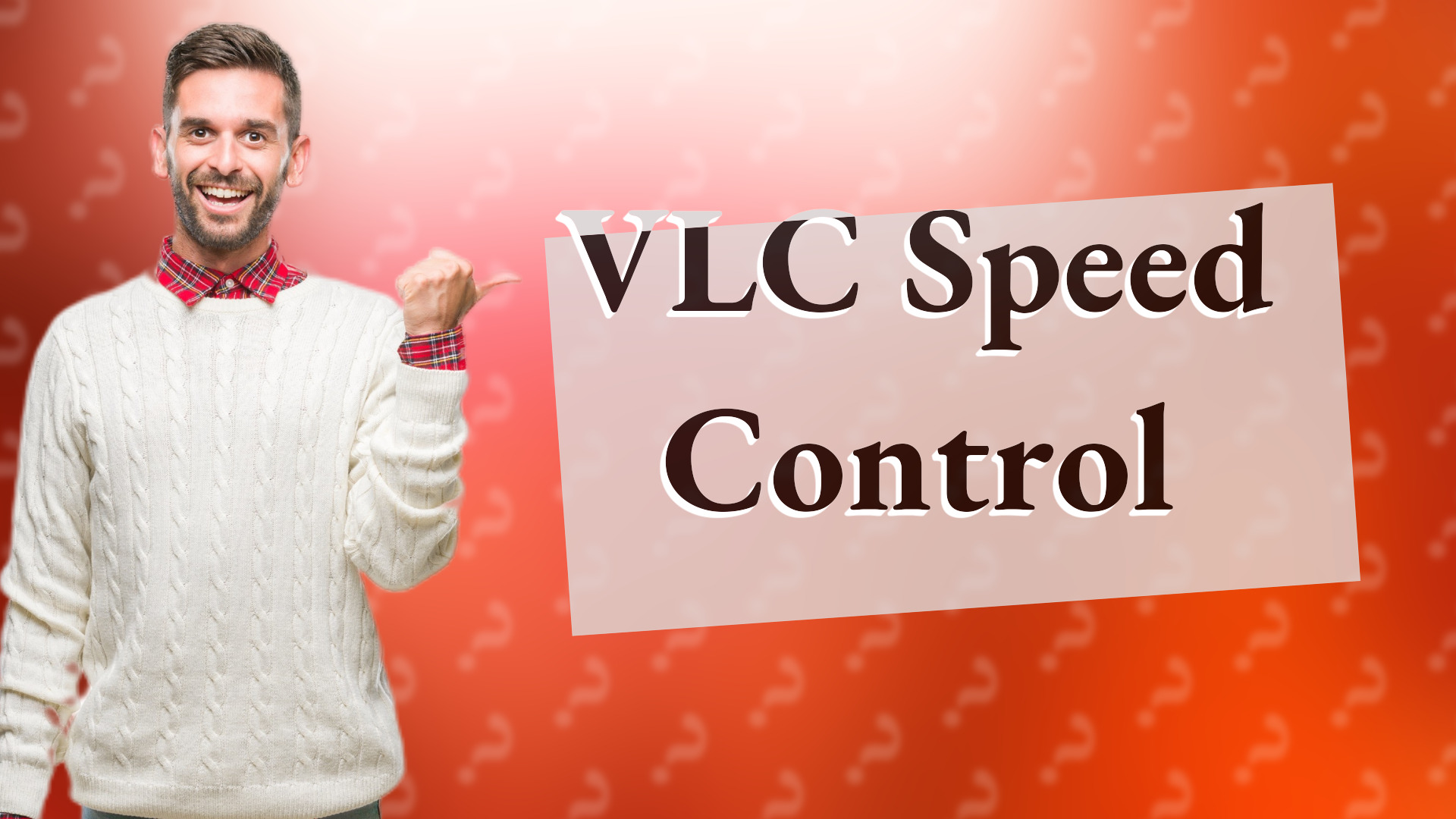 VLC Speed Control