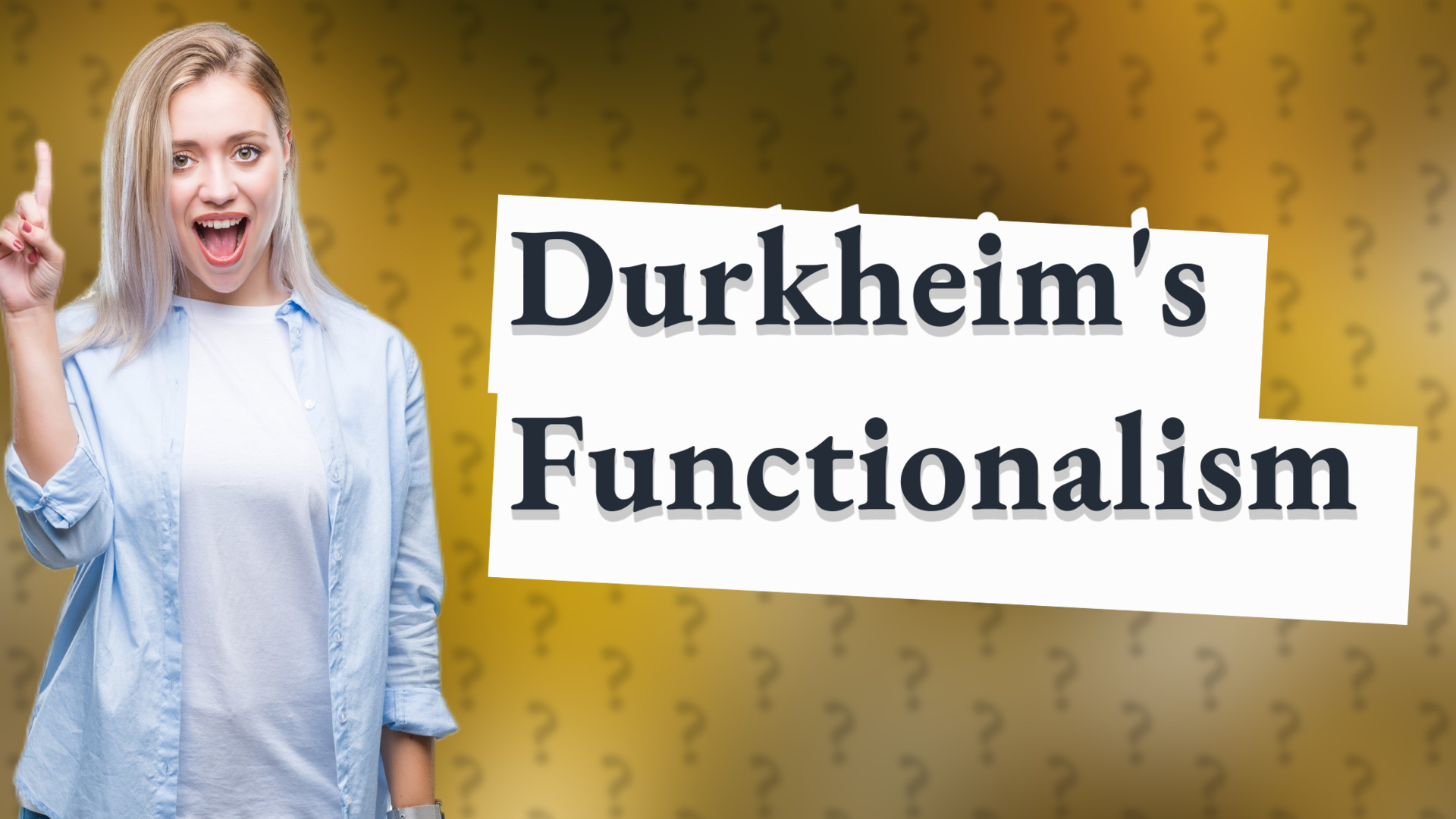 Durkheim's Functionalism
