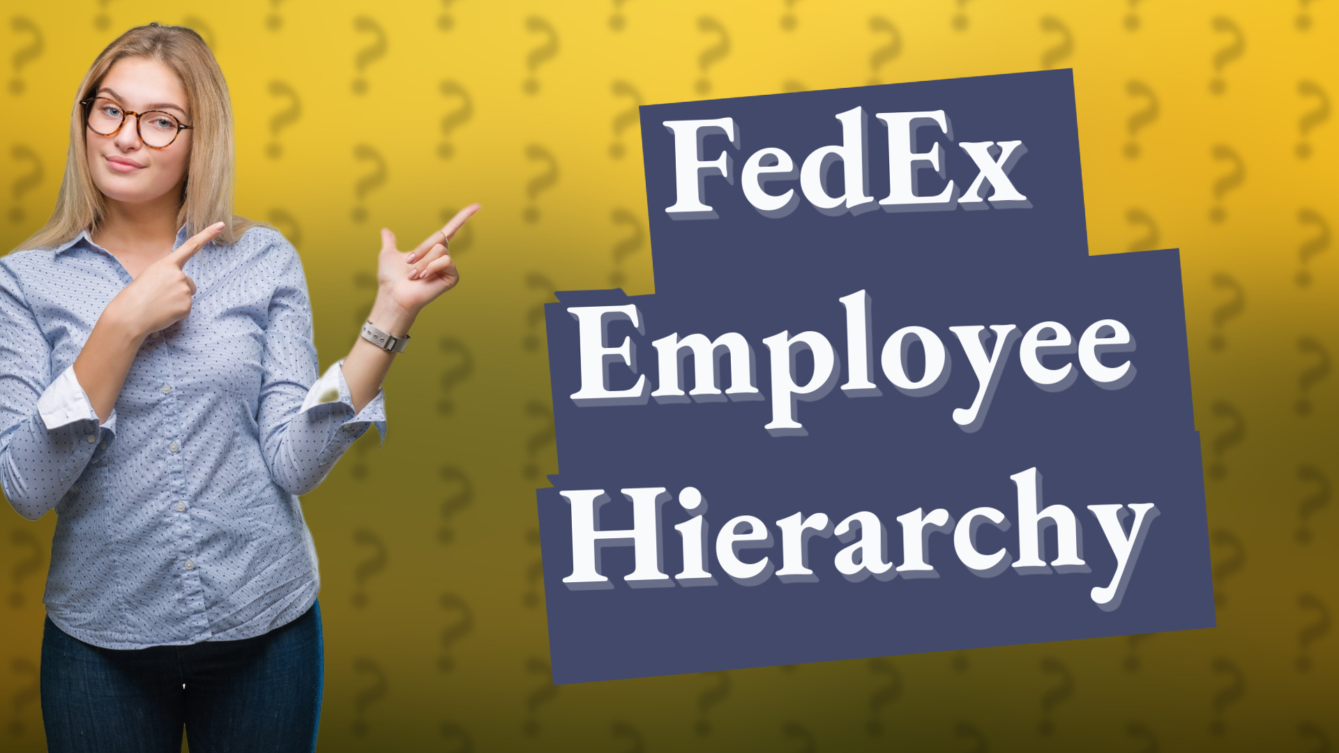 FedEx Employee Hierarchy