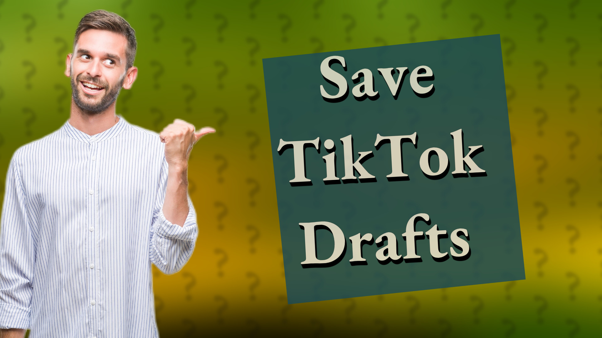 Save TikTok Drafts