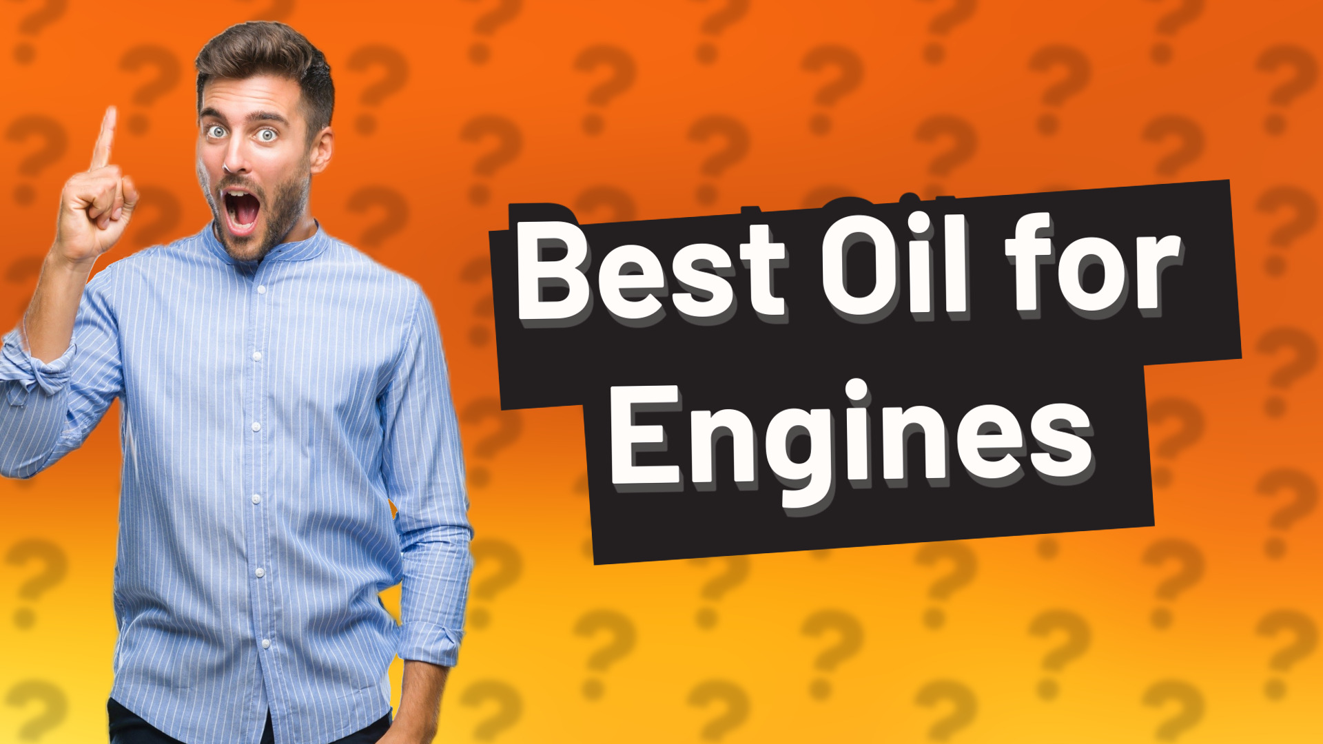 Best Oil for Engines