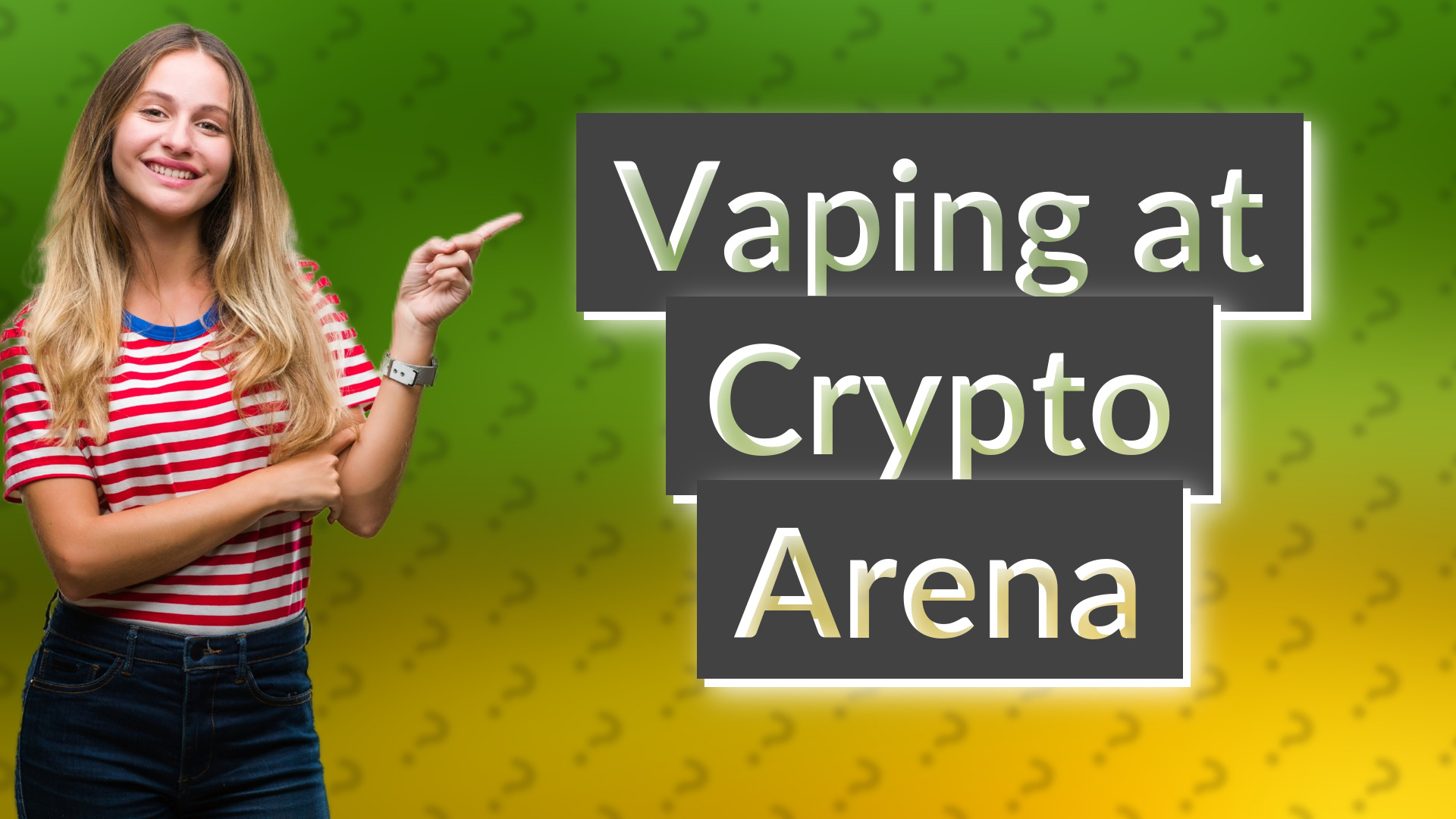 Vaping at Crypto Arena