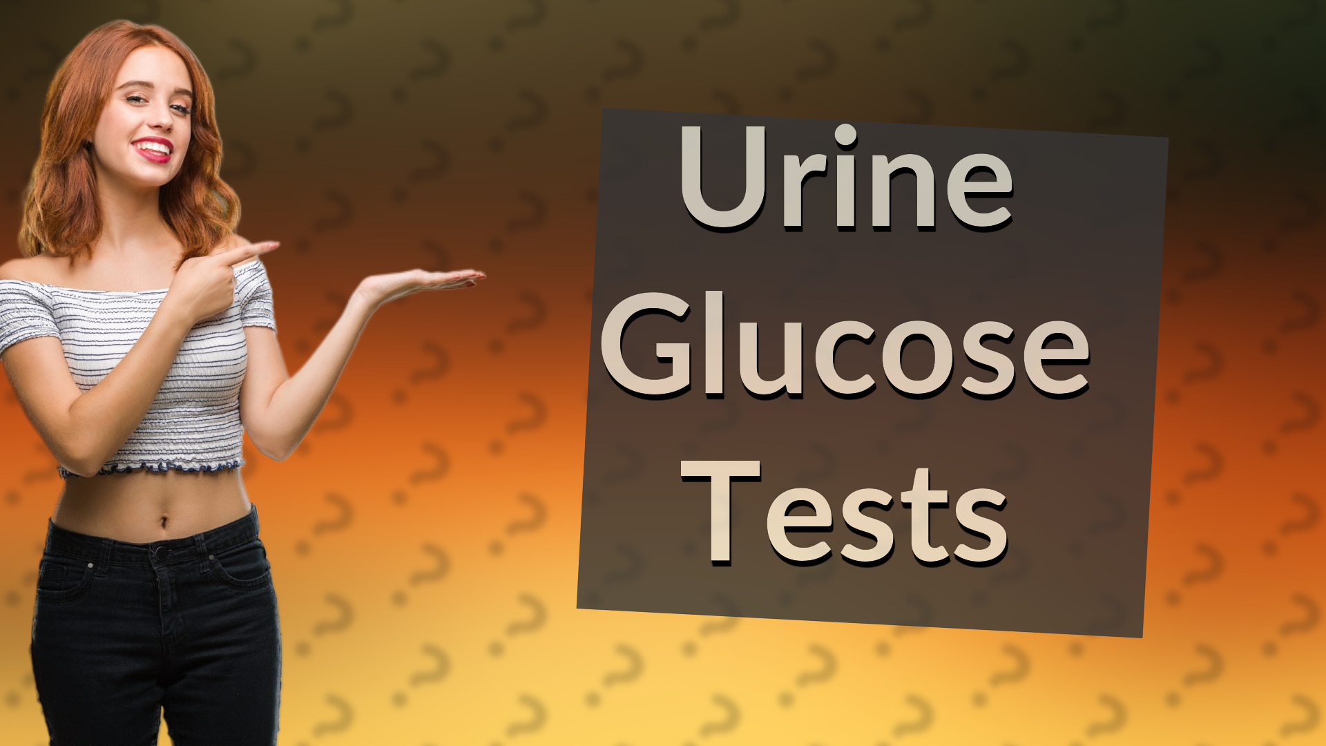 Urine Glucose Tests
