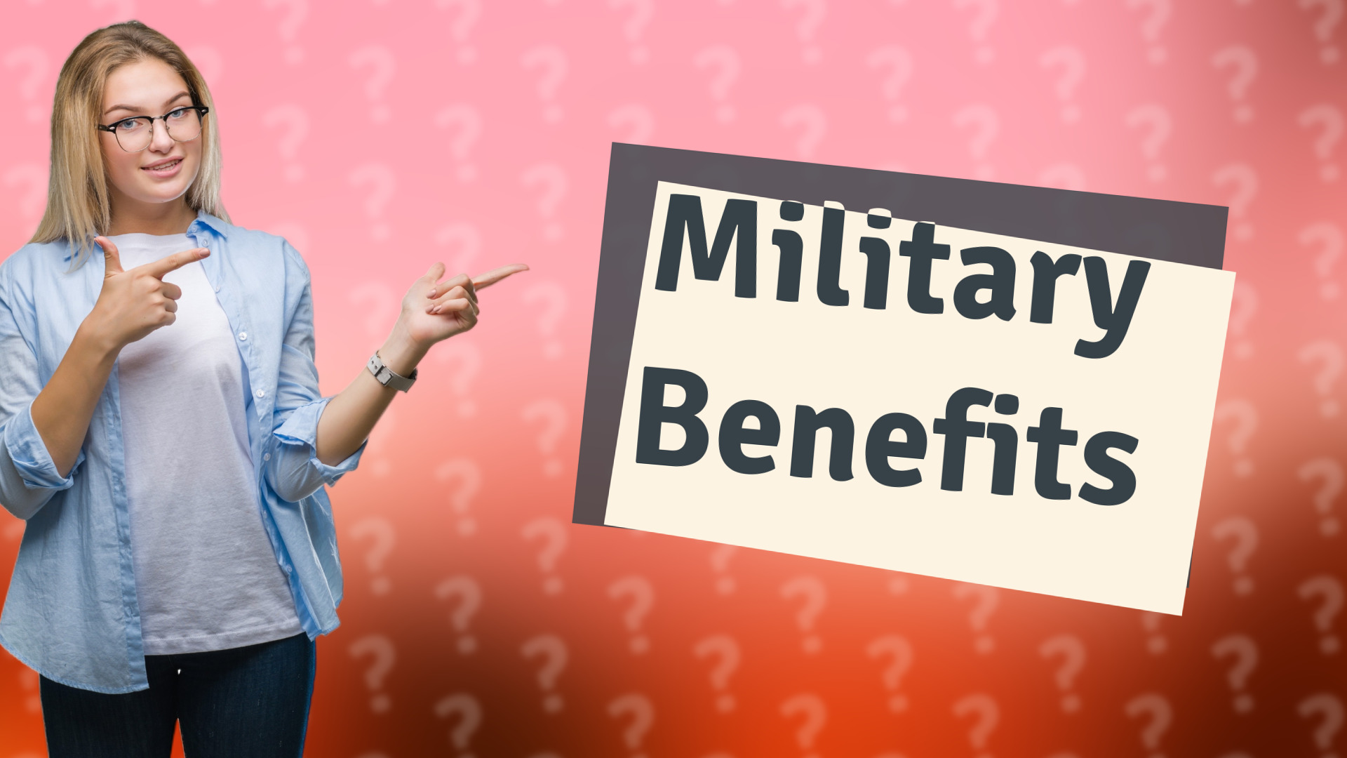 Military Benefits