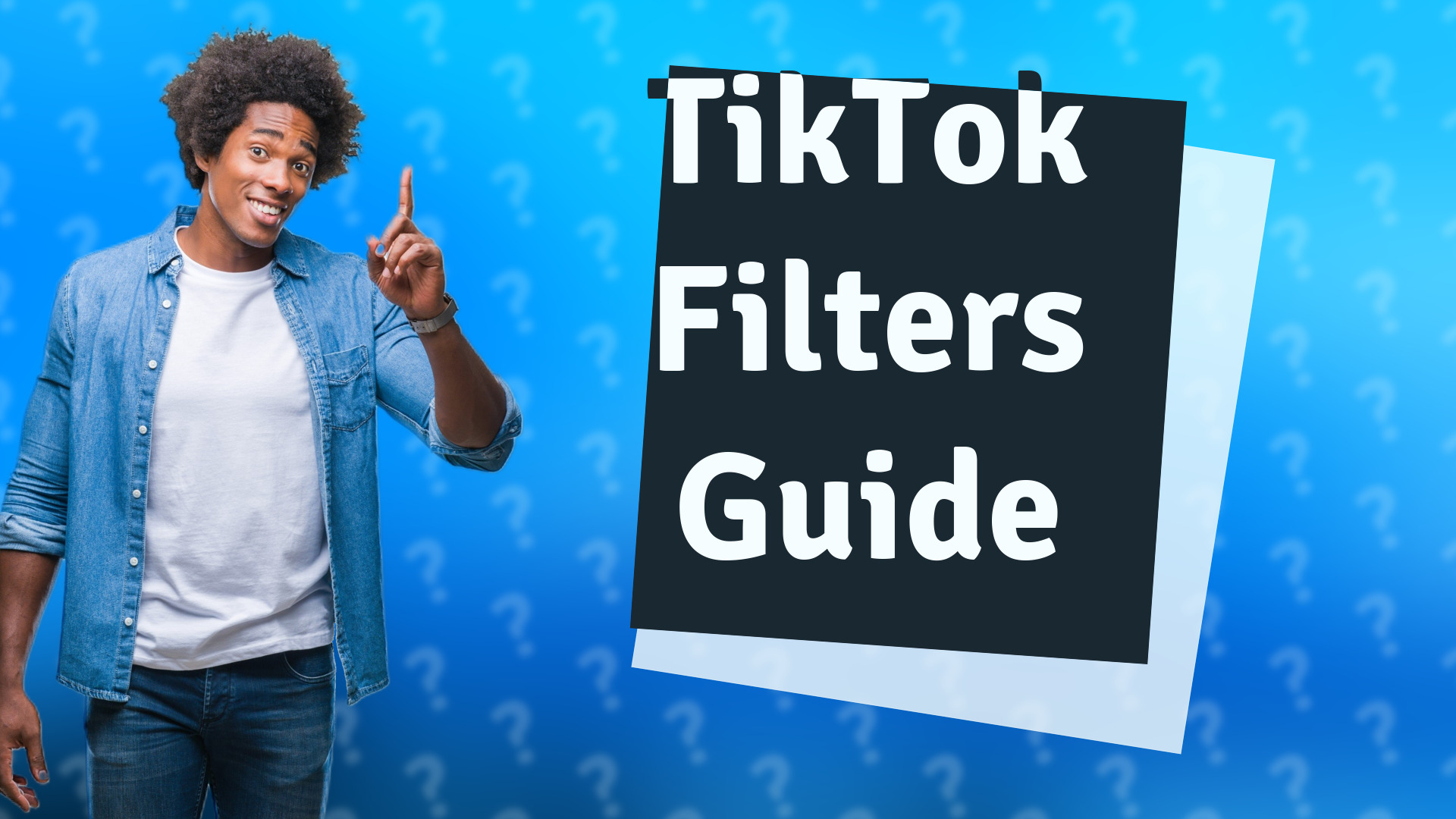 TikTok Filters Guide