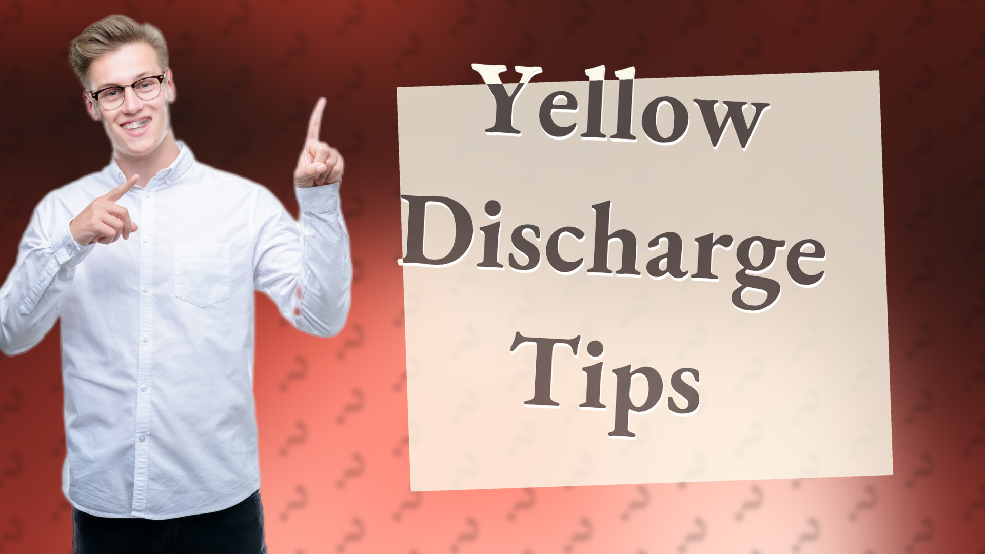 Yellow Discharge Tips