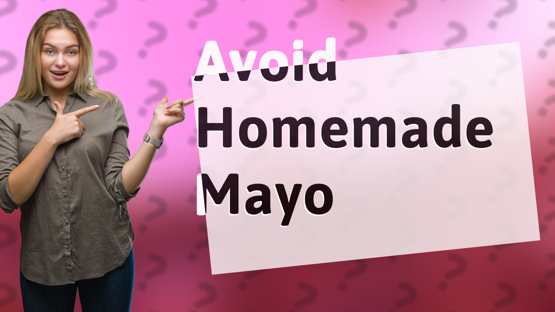 Avoid Homemade Mayo