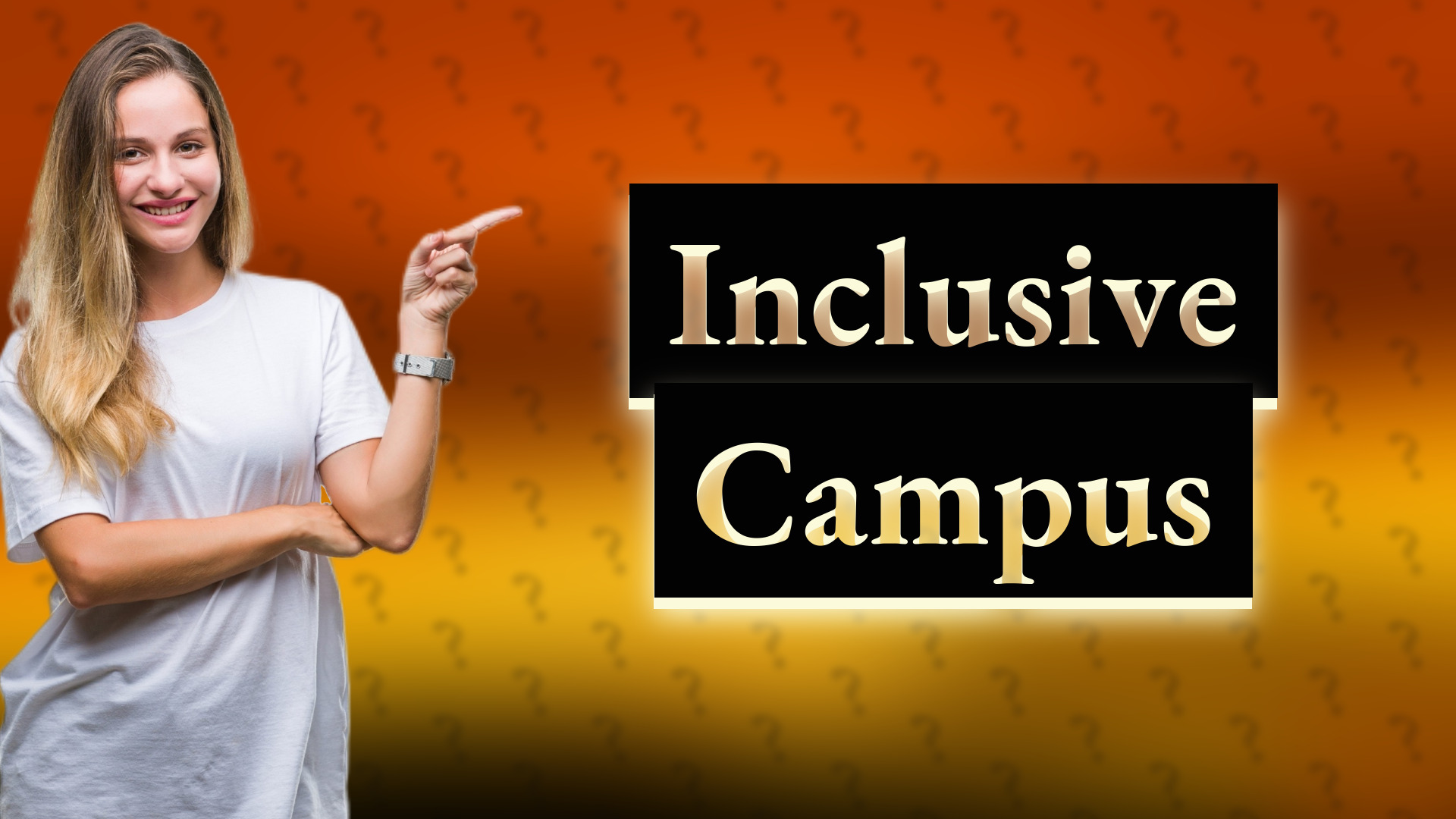Inclusive Campus