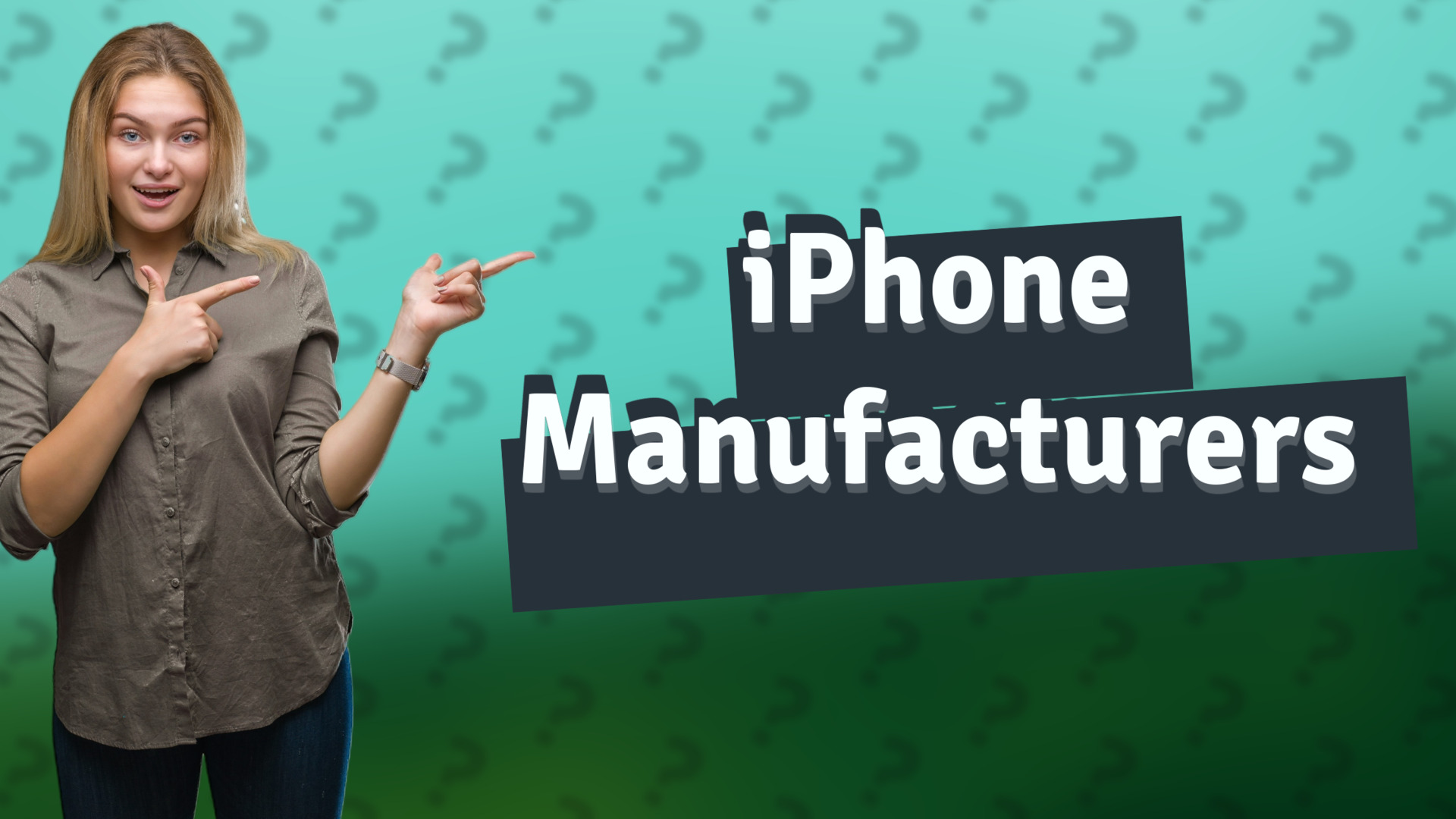 iPhone Manufacturers