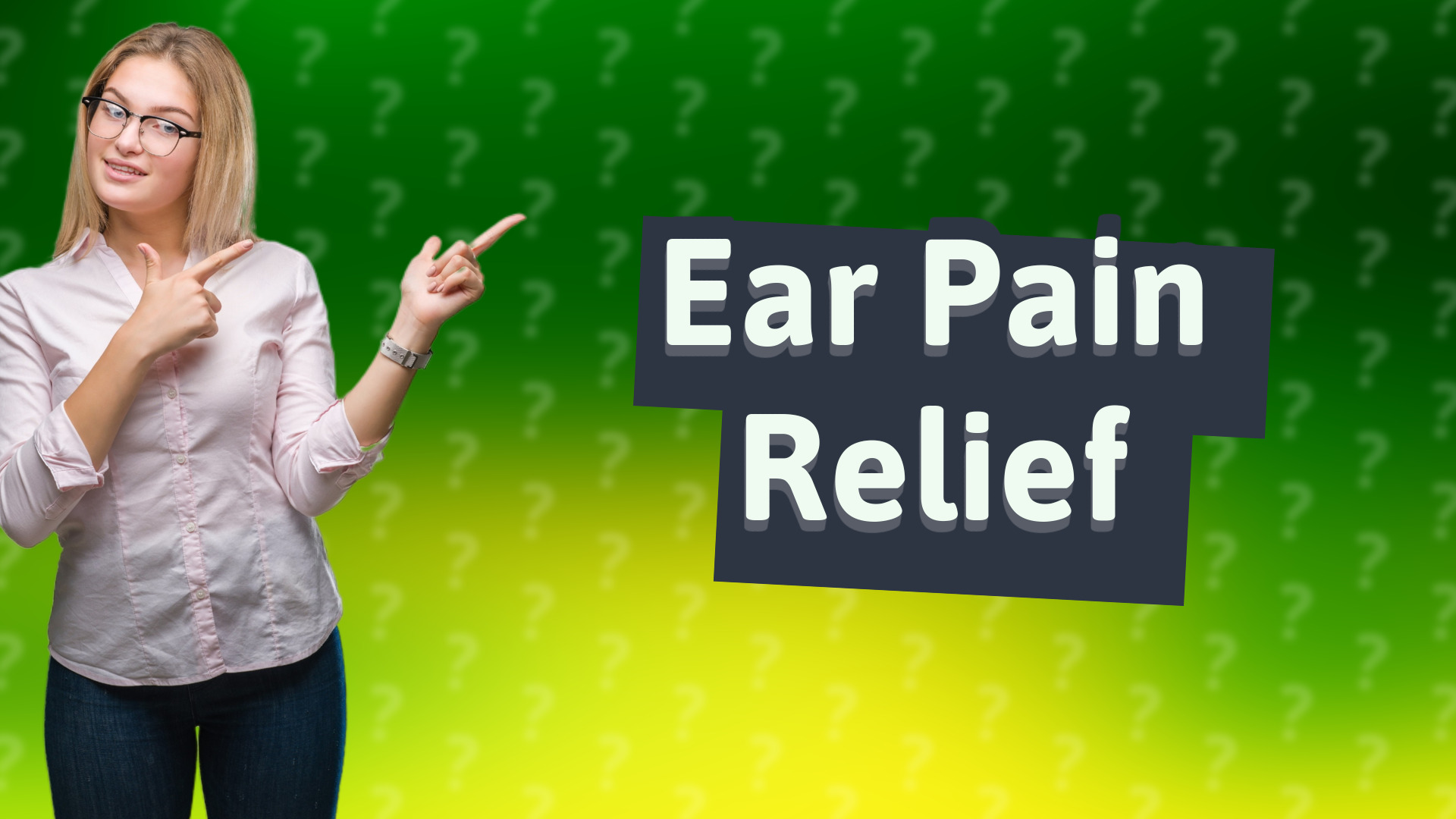 Ear Pain Relief
