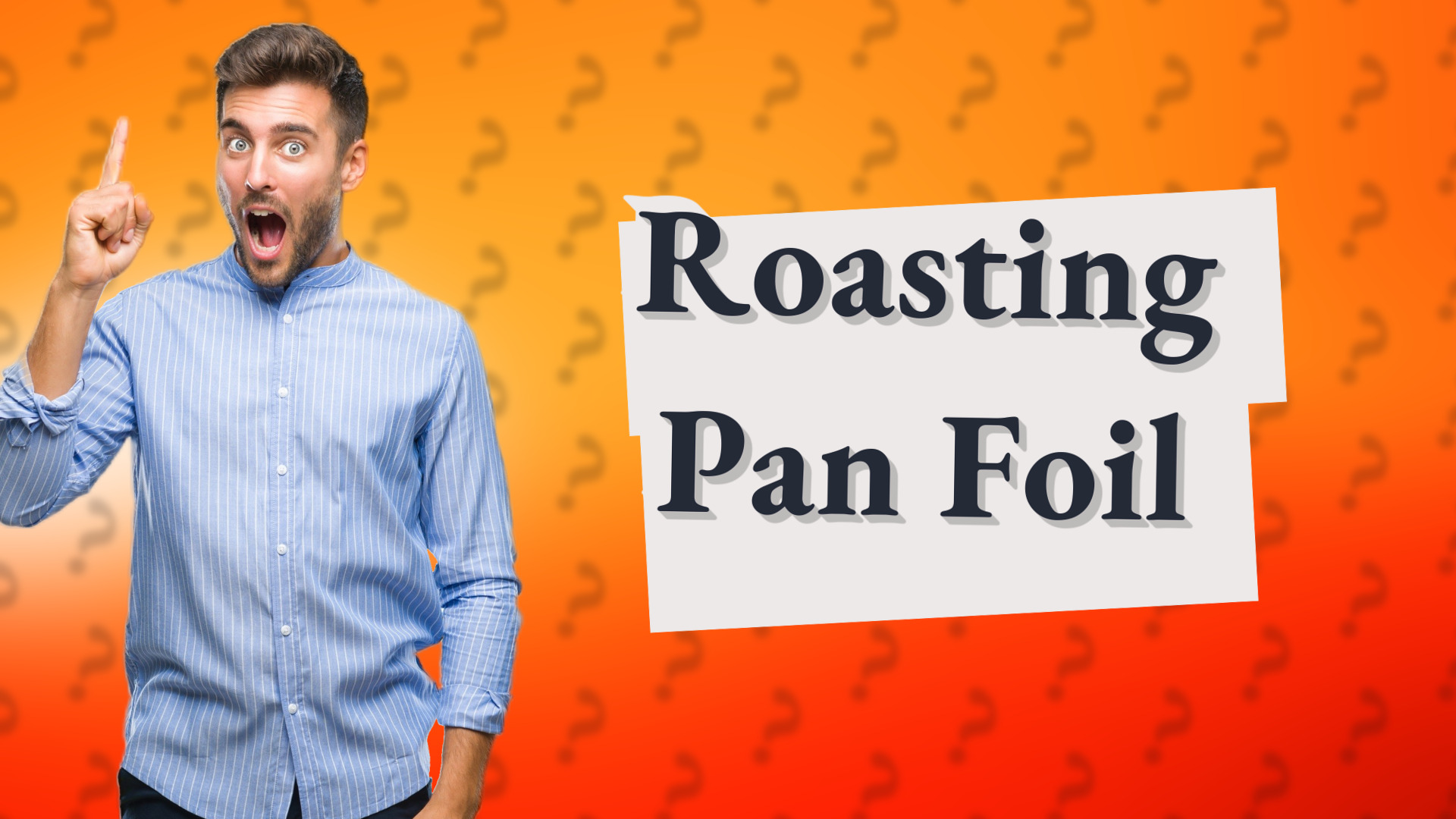 Roasting Pan Foil