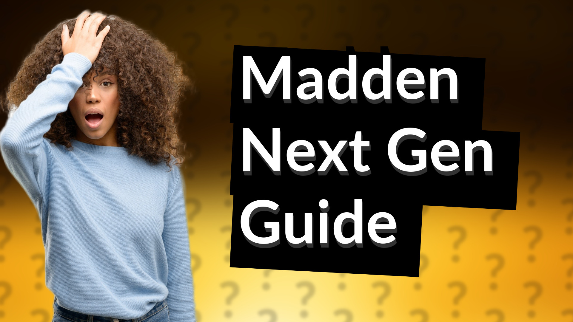 Madden Next Gen Guide