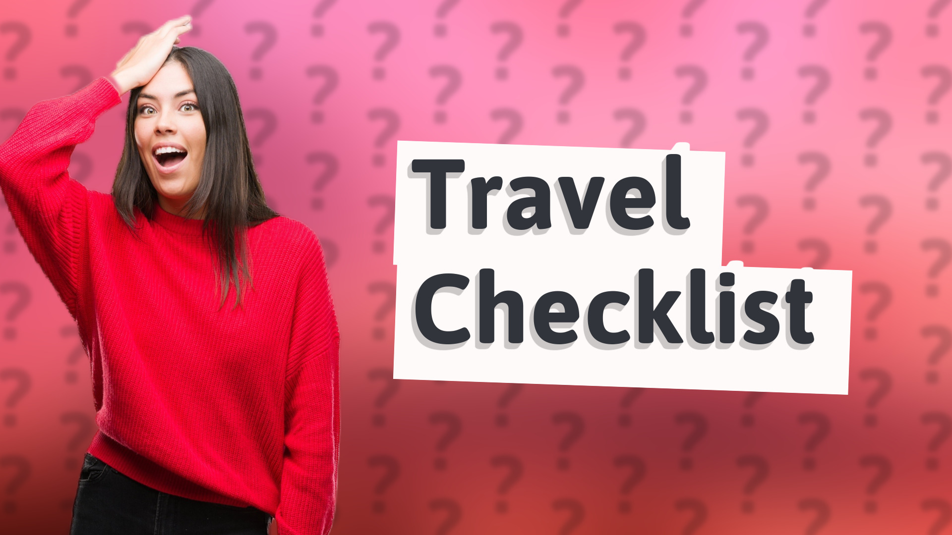Travel Checklist