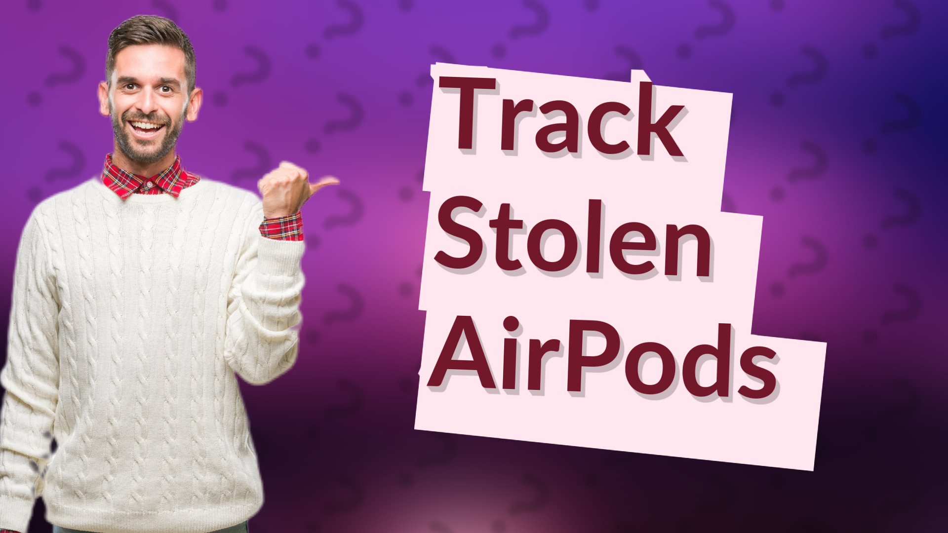 Track Stolen AirPods