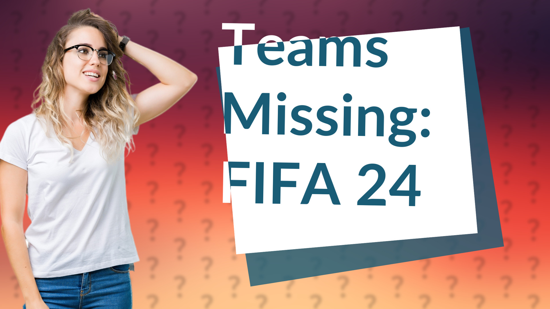 Teams Missing: FIFA 24