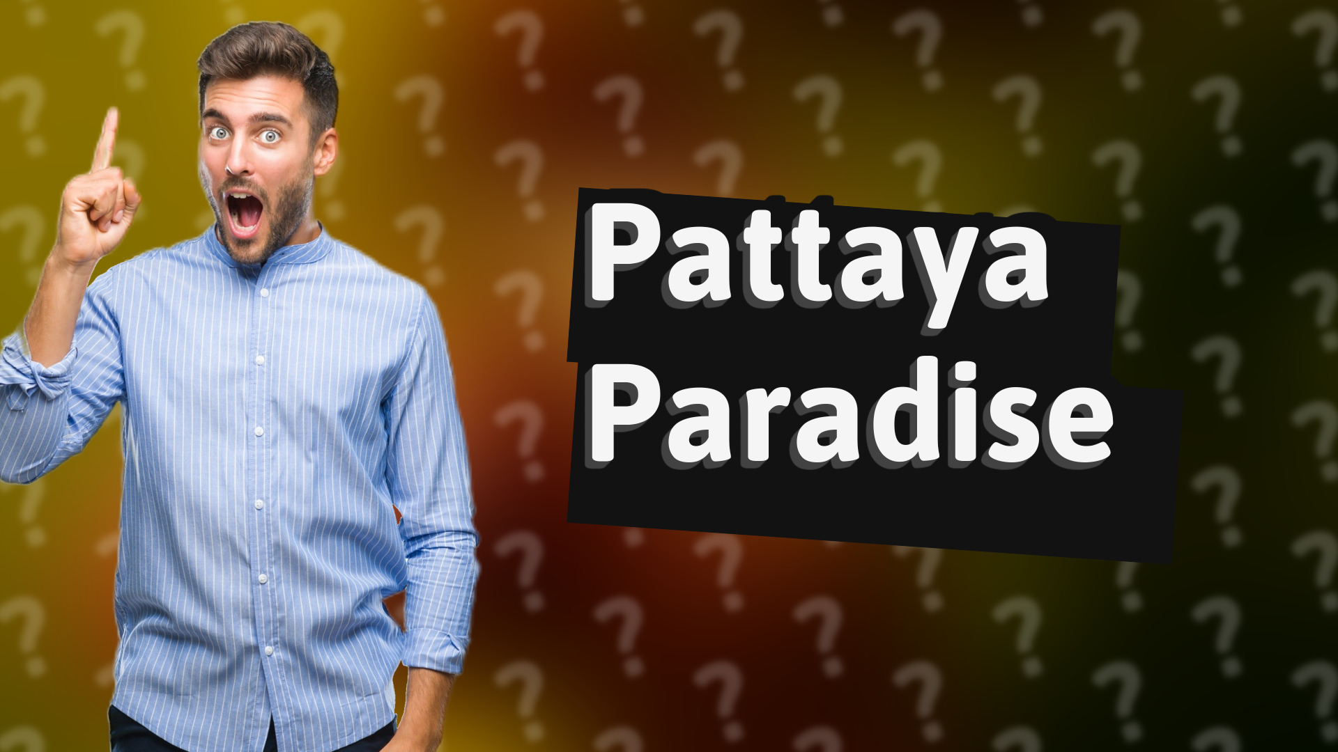Pattaya Paradise