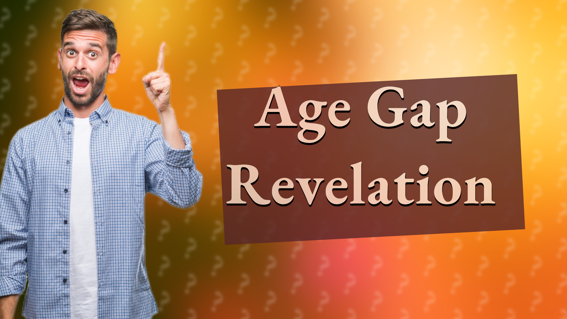 Age Gap Revelation