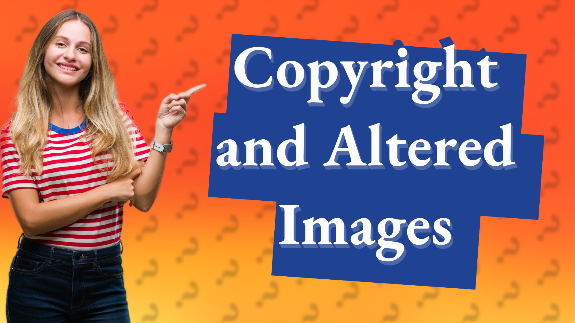 Copyright and Altered Images
