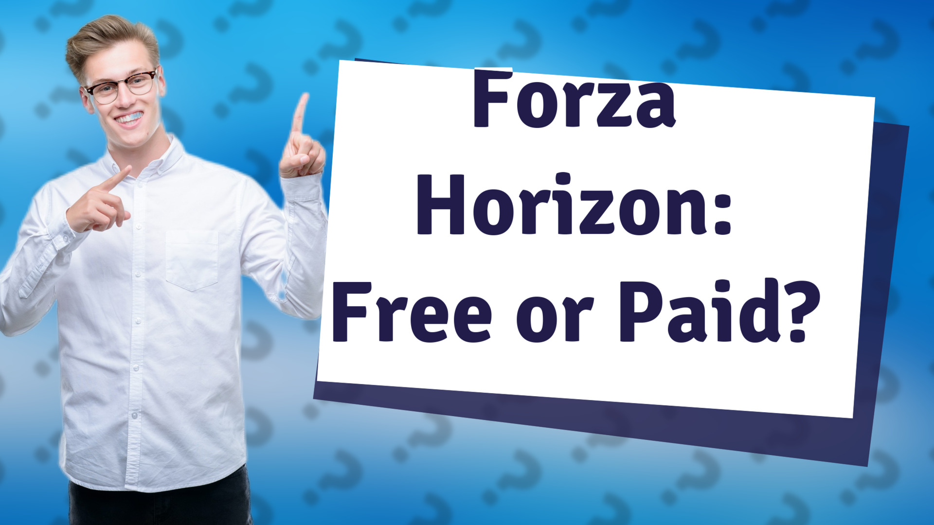 Forza Horizon: Free or Paid?