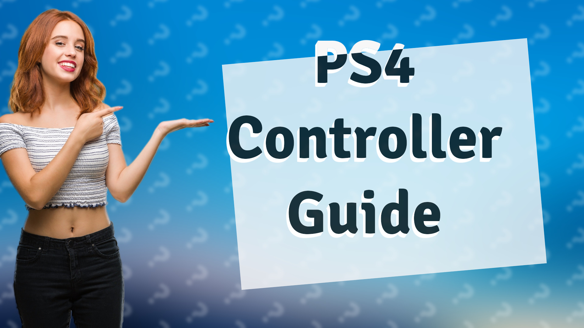 PS4 Controller Guide