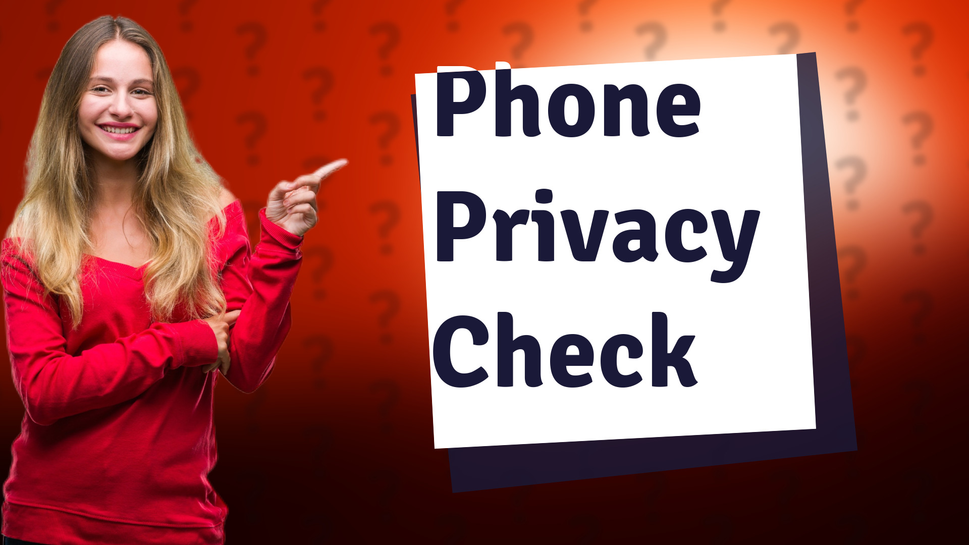Phone Privacy Check