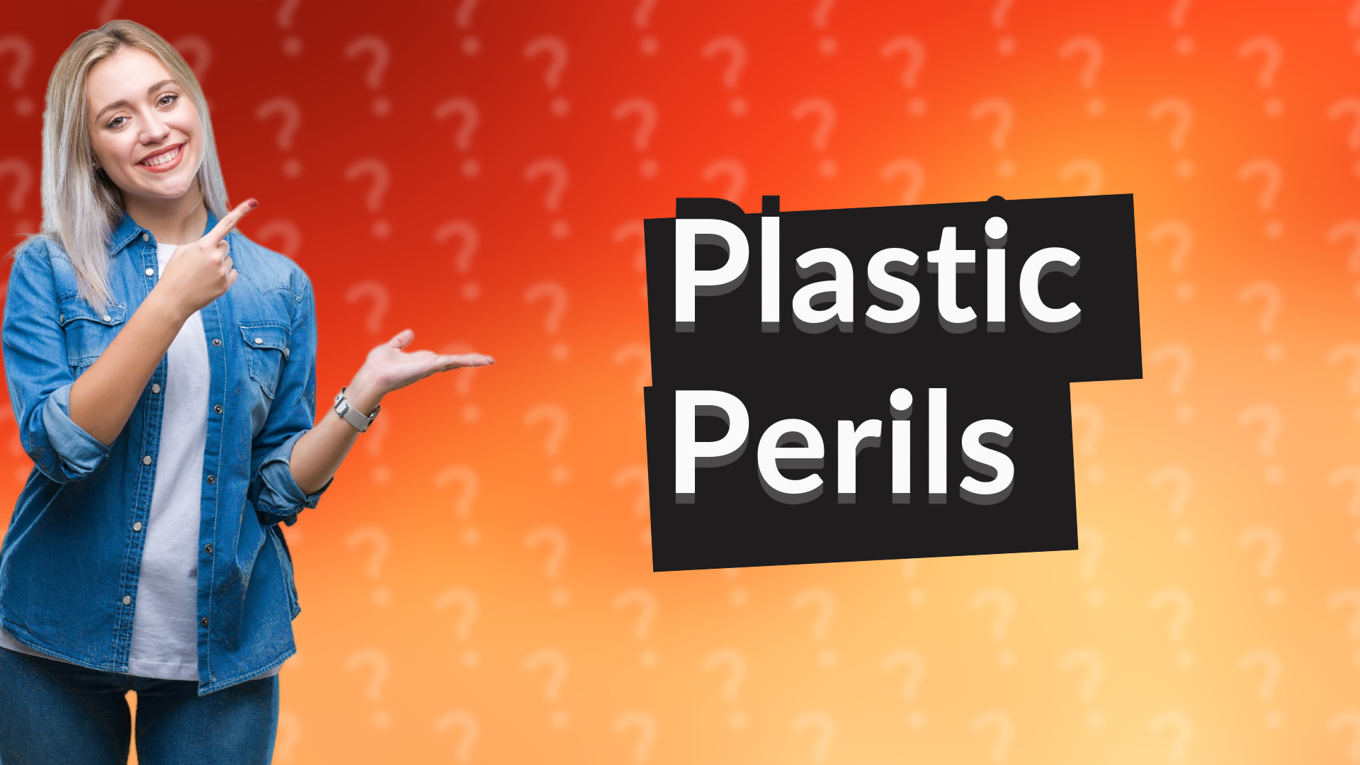 Plastic Perils
