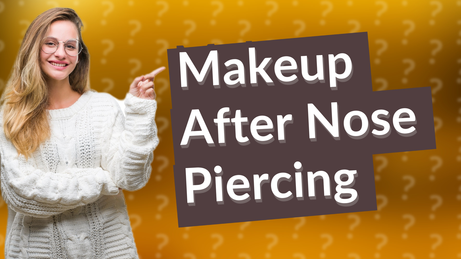 Makeup After Nose Piercing