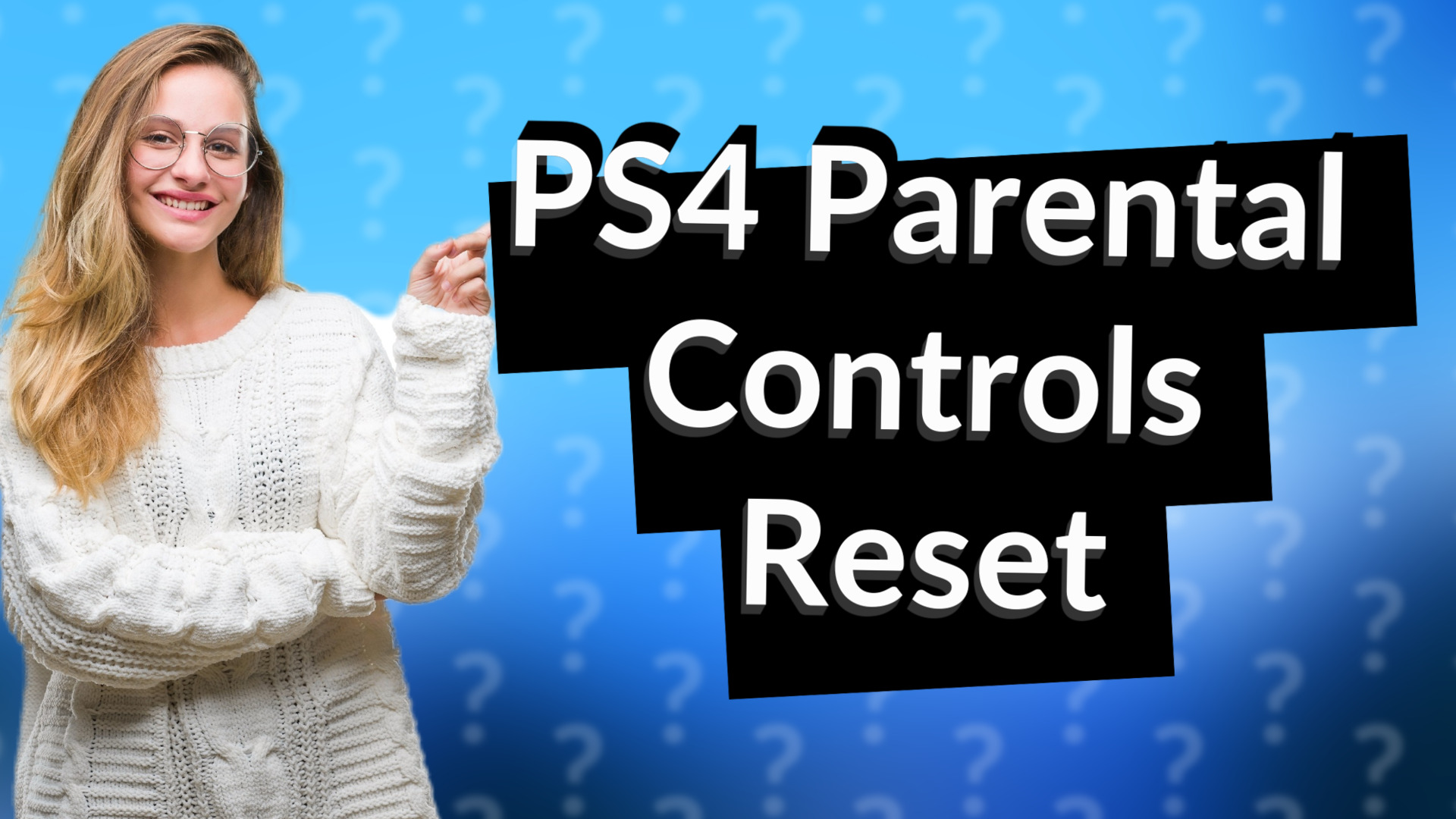 PS4 Parental Controls Reset