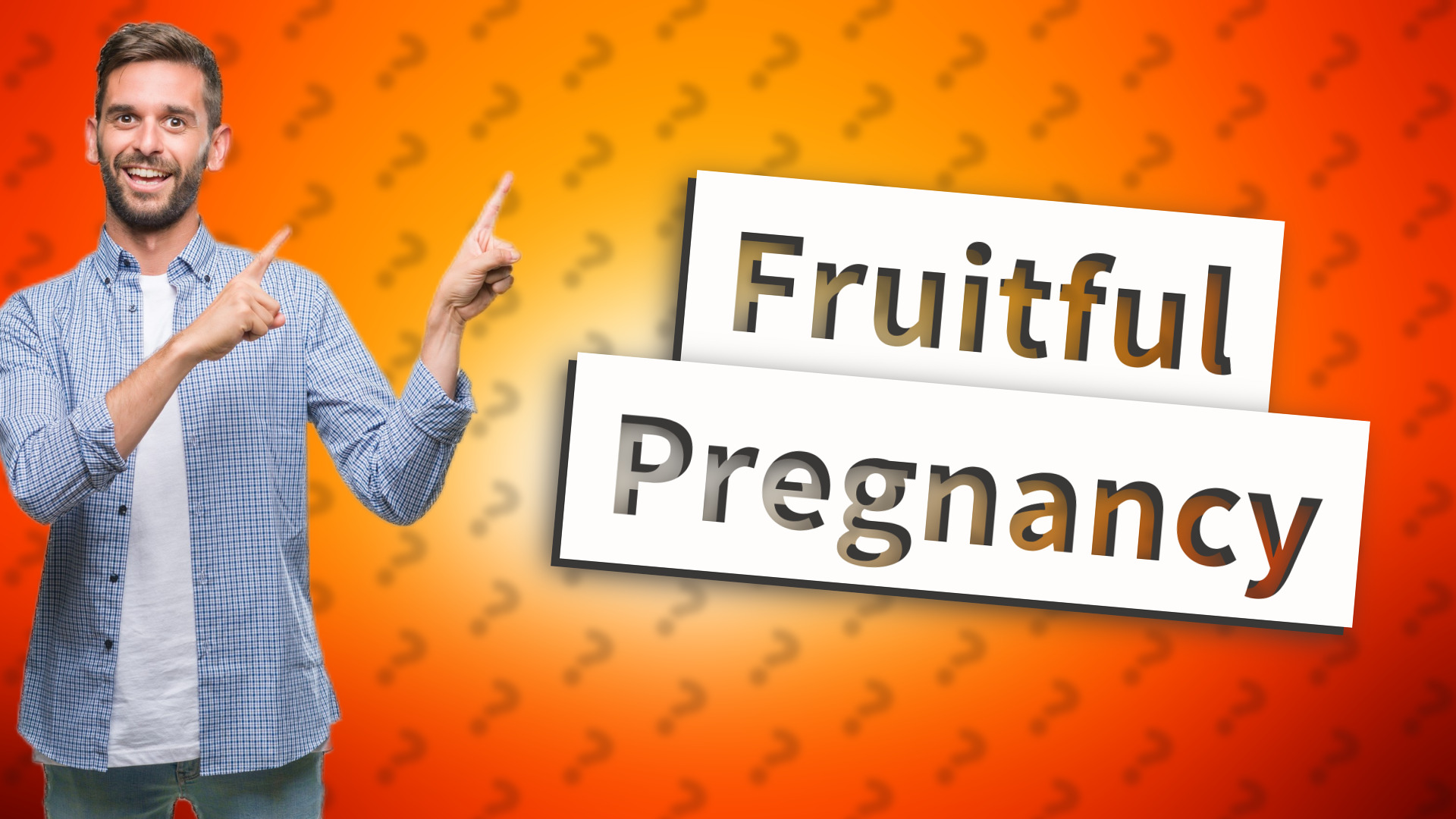 Fruitful Pregnancy