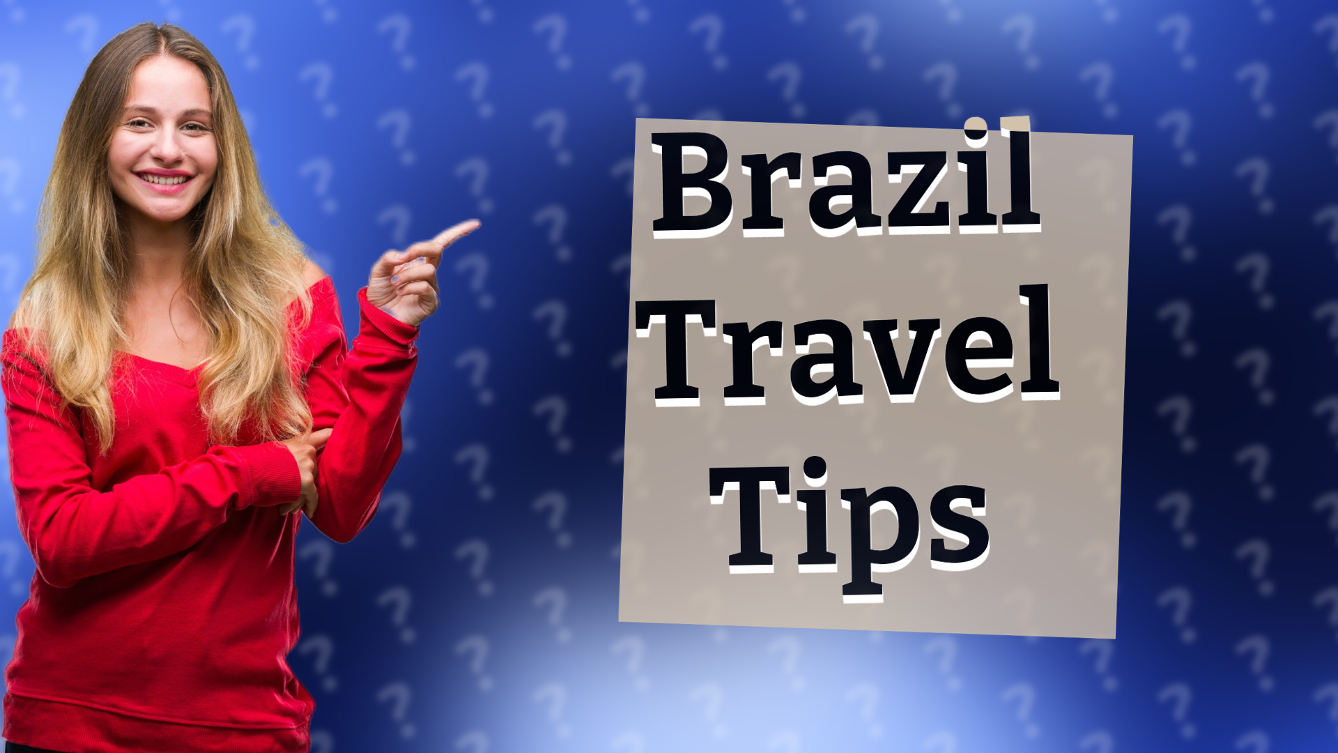 Brazil Travel Tips