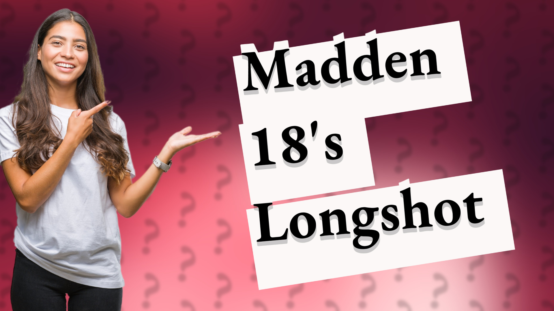 Madden 18's Longshot