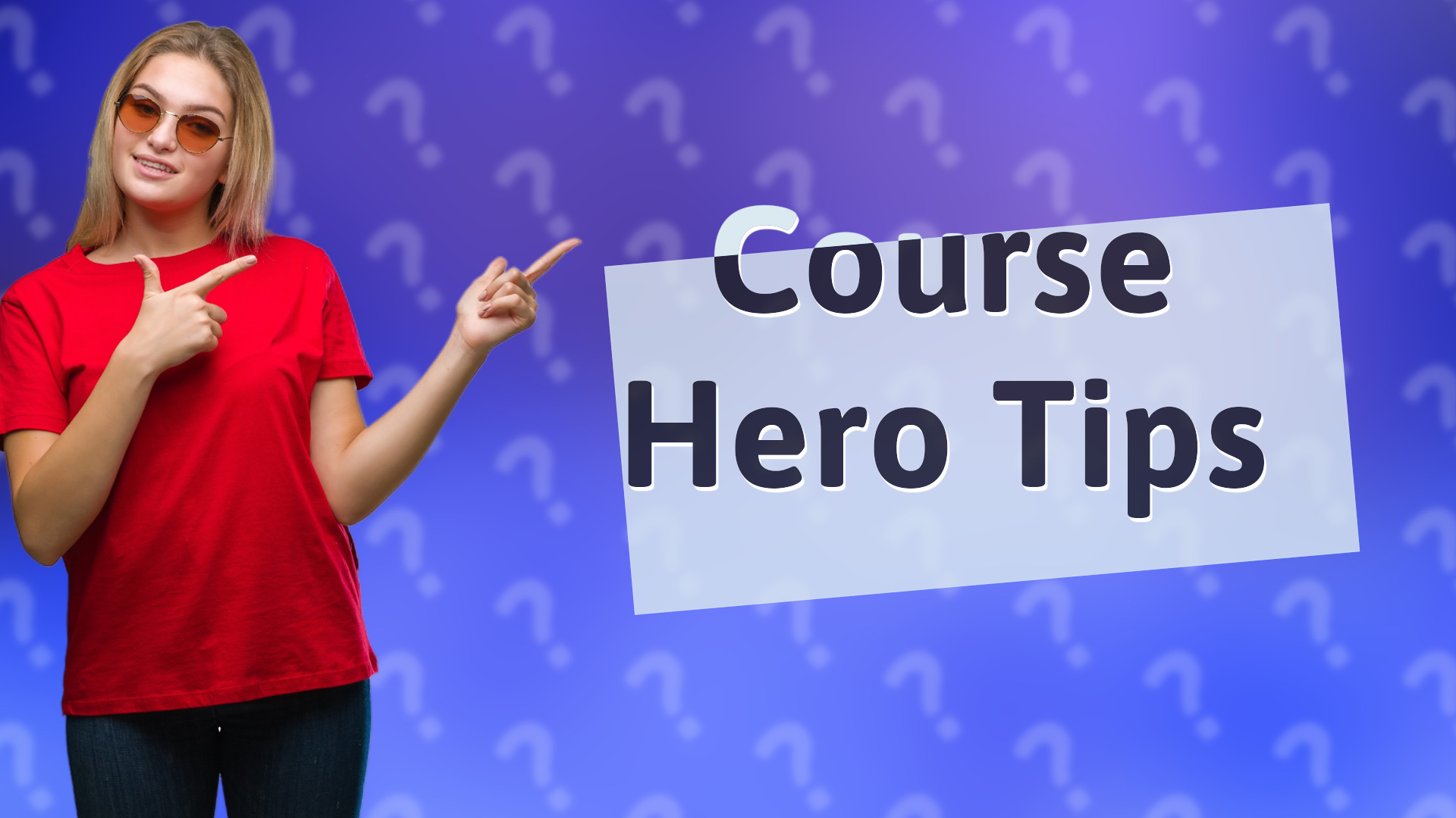 Course Hero Tips