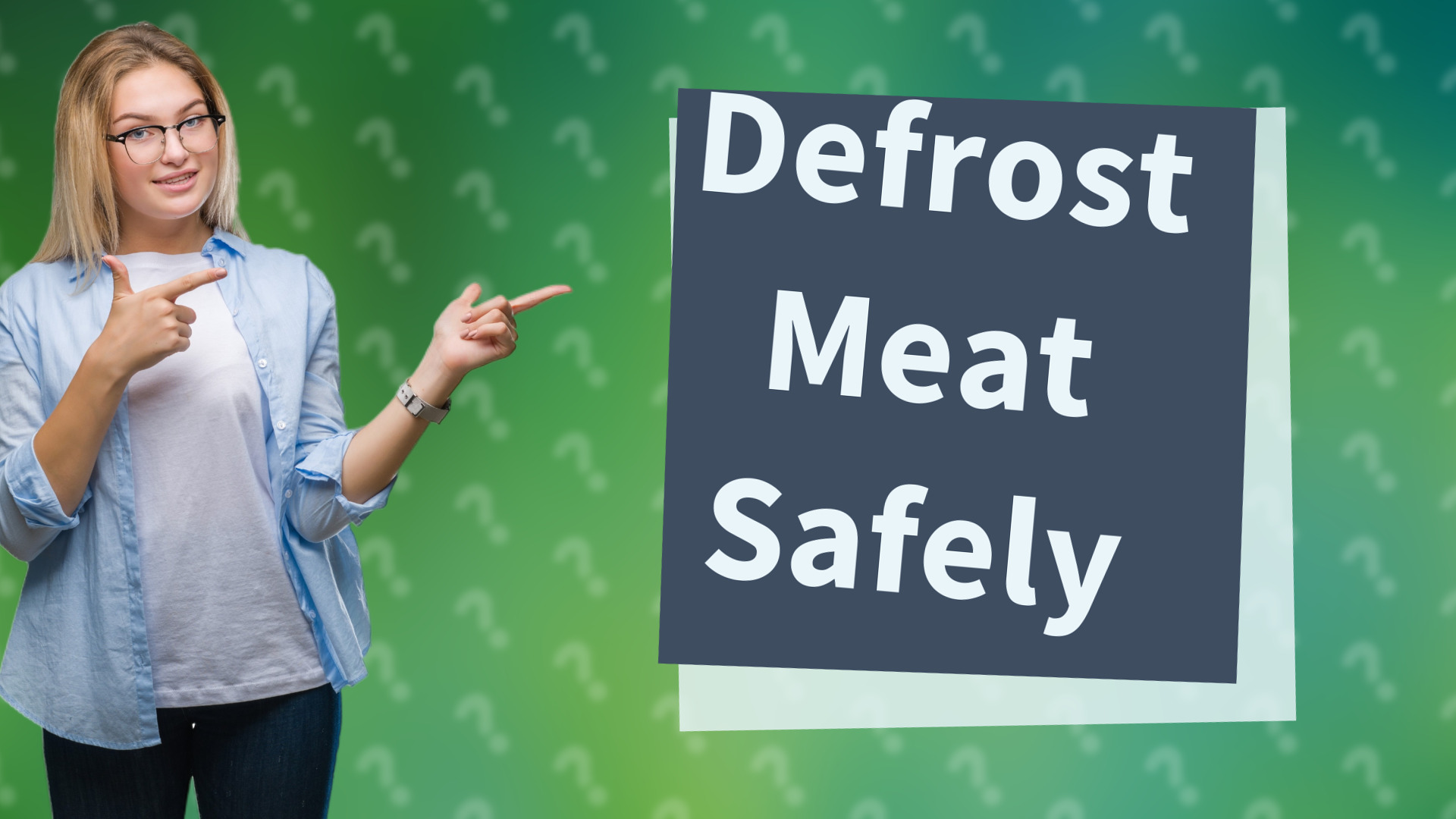 Defrost Meat Safely