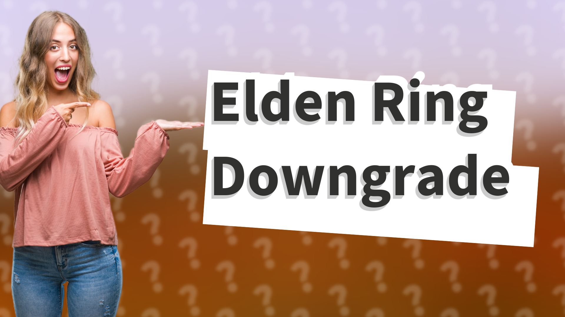Elden Ring Downgrade