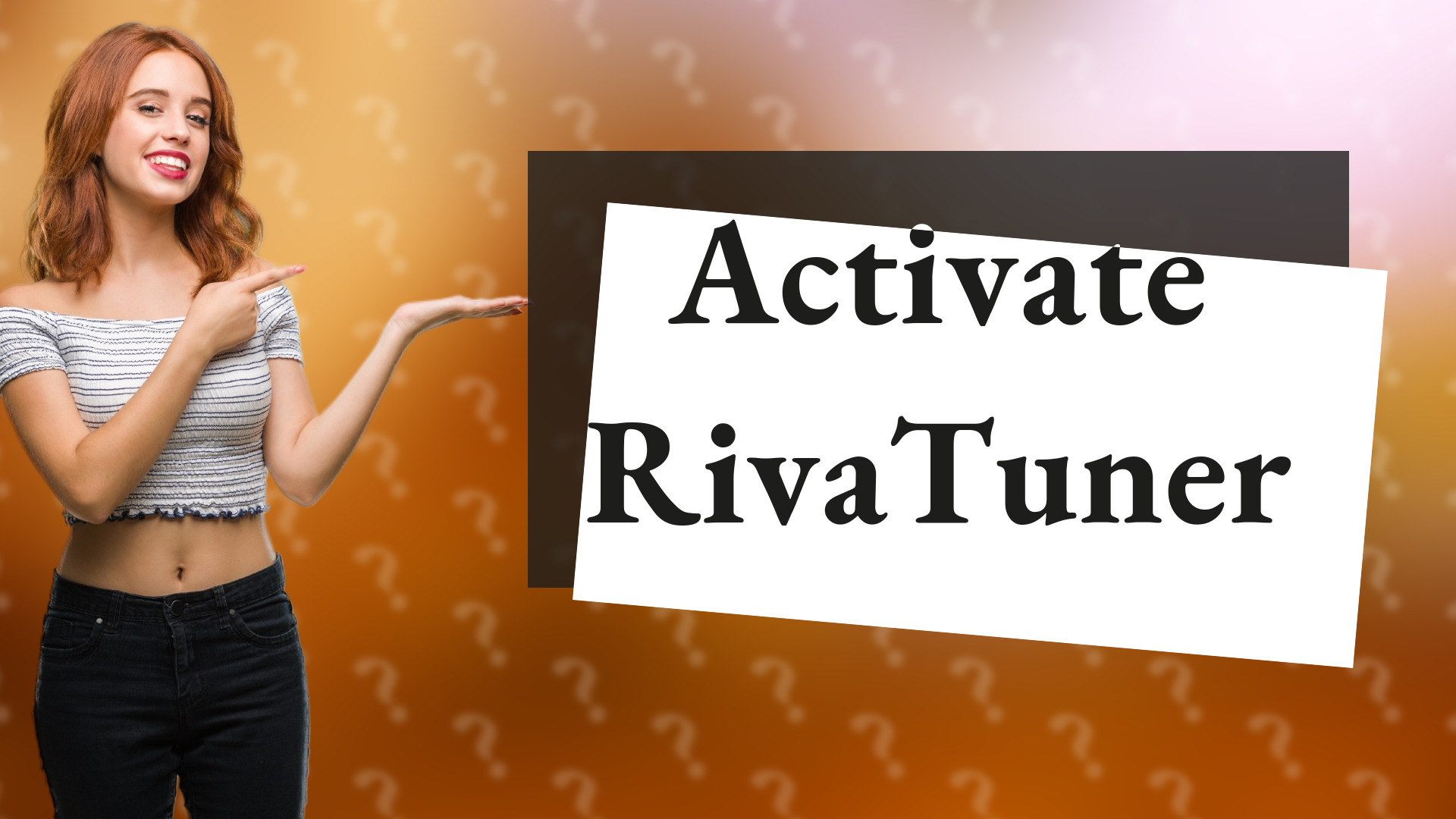 Activate RivaTuner