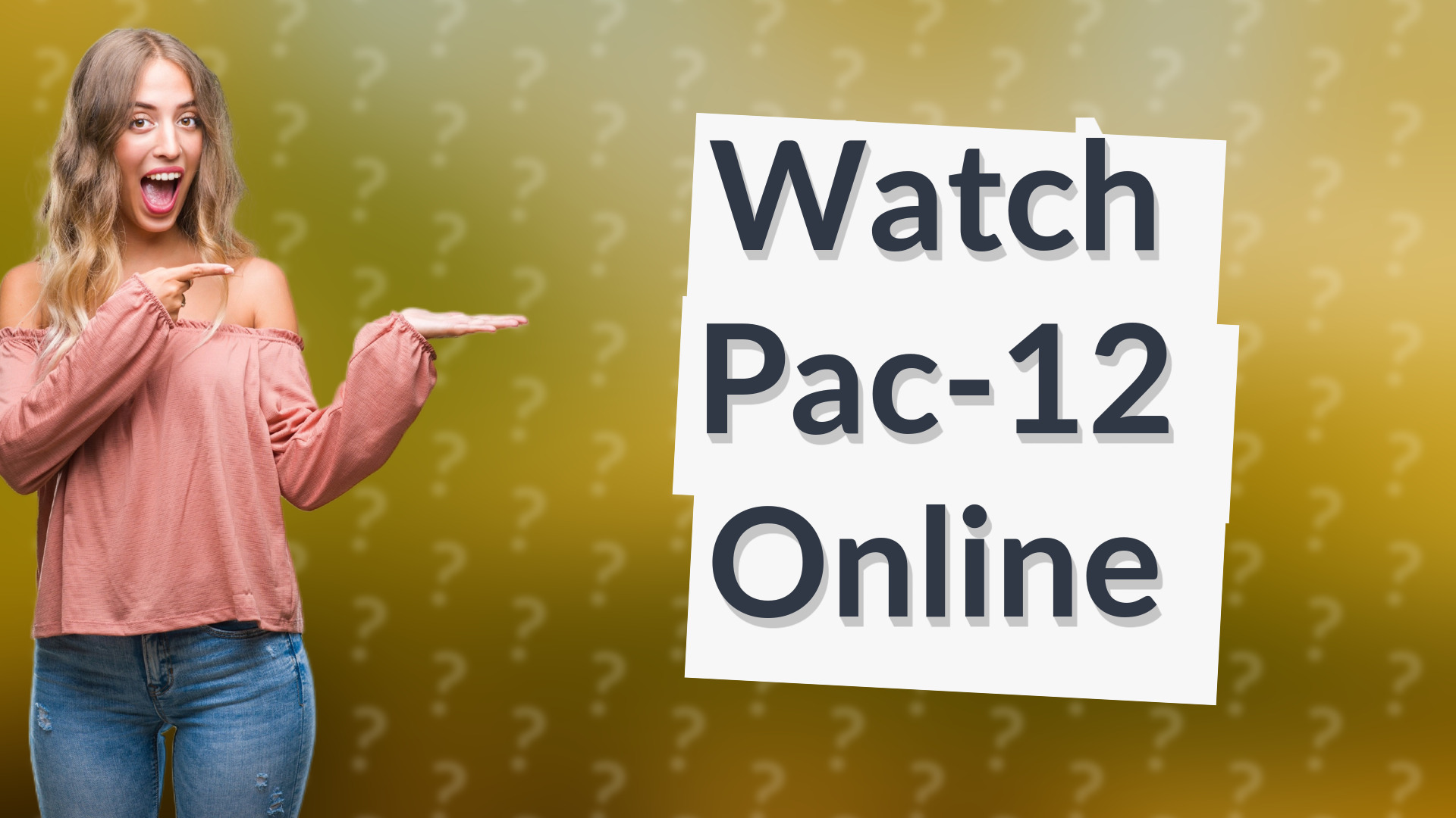 Watch Pac-12 Online