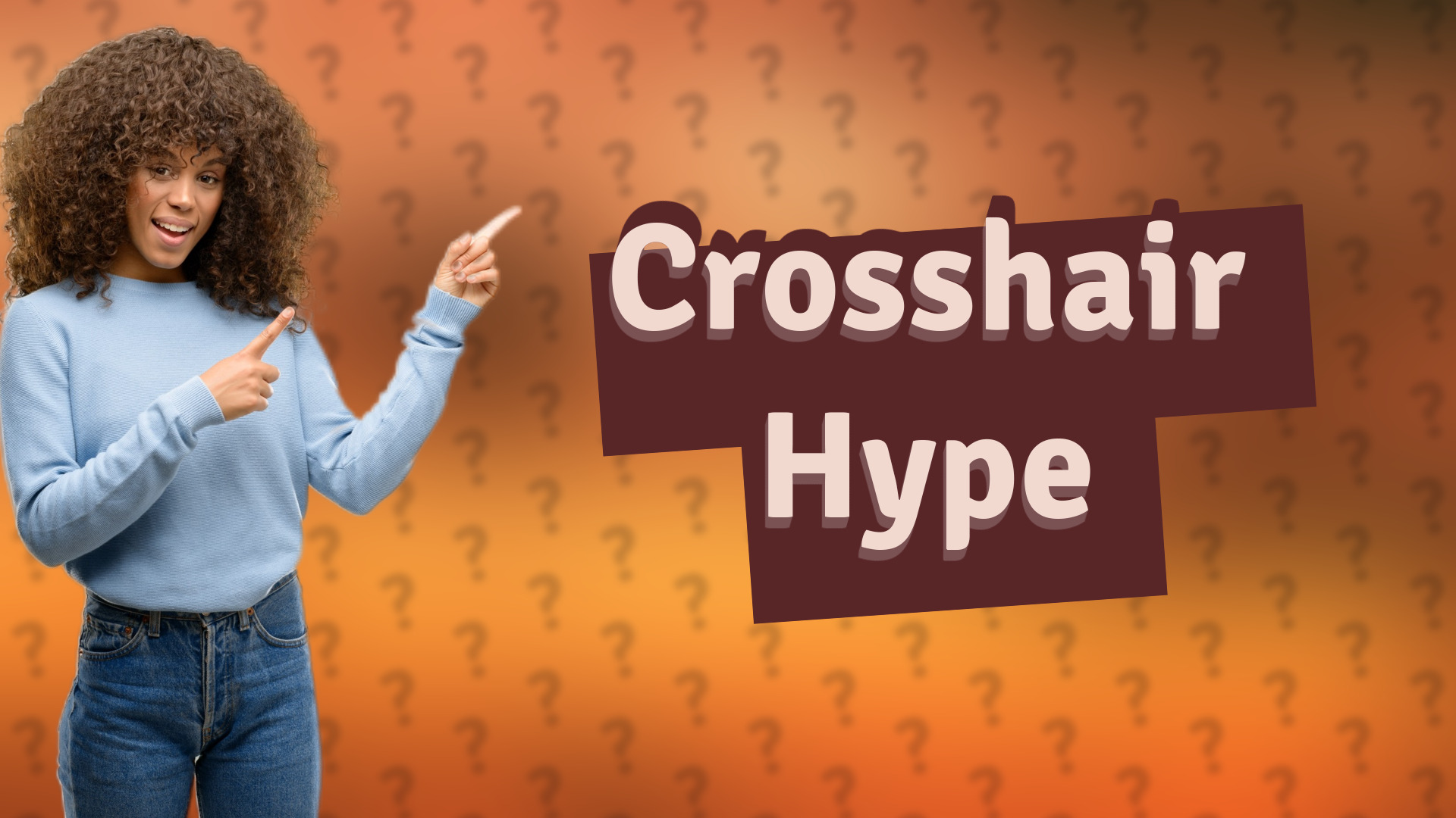 Crosshair Hype