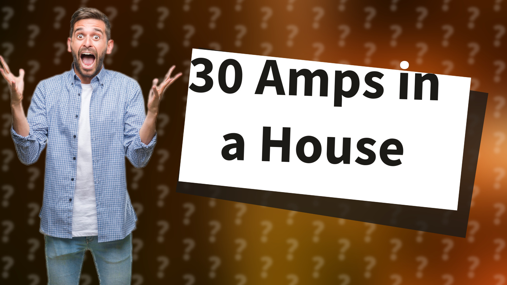 30 Amps in a House